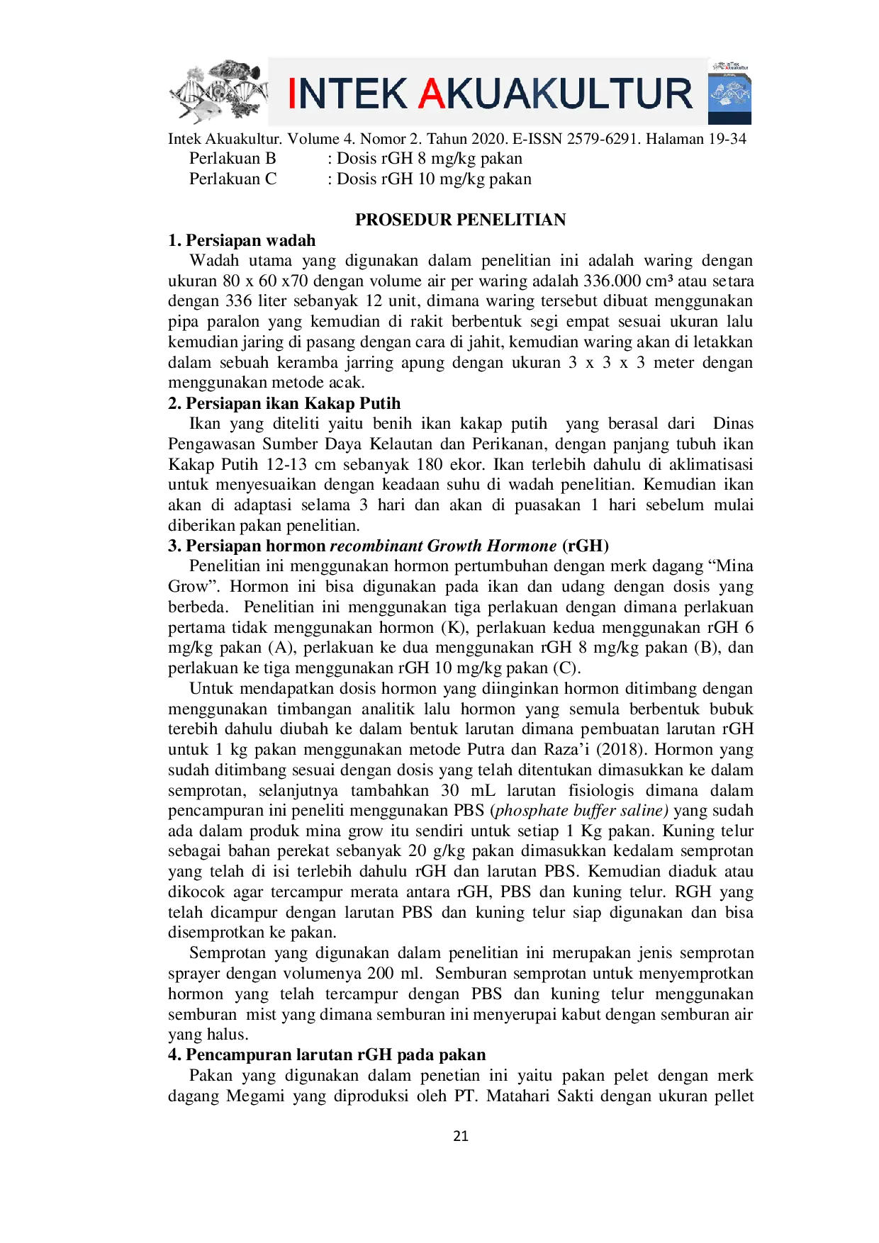 JURIS Effects of Different Dosage of recombinant Growth Hormone rGH in Feed on the Growth and Survival of White Snapper Juvenile Lates calcarifer