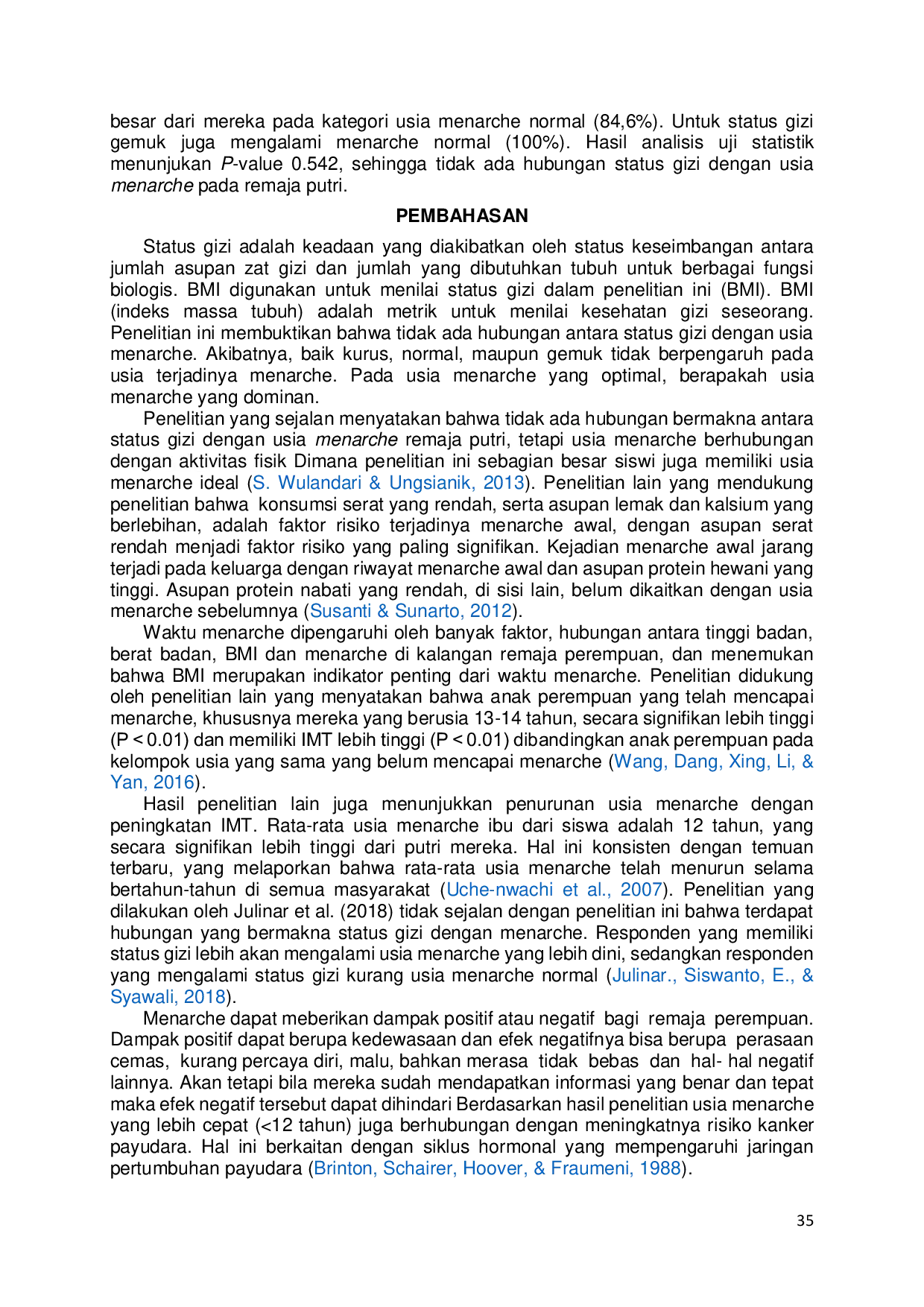 JURIS Hubungan Status Gizi dengan Usia Menarche Relationship between Nutritional Status and Age of Menarche