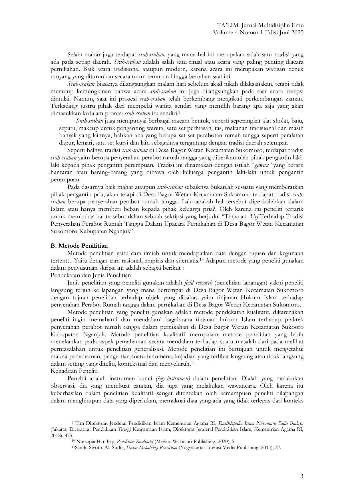 JURIS Tinjauan Urf Terhadap Tradisi Penyerahan Perabot Rumah Tangga Dalam Upacara Pernikahan di Desa Bagor Wetan Kecamatan Sukomoro Kabupaten Nganjuk