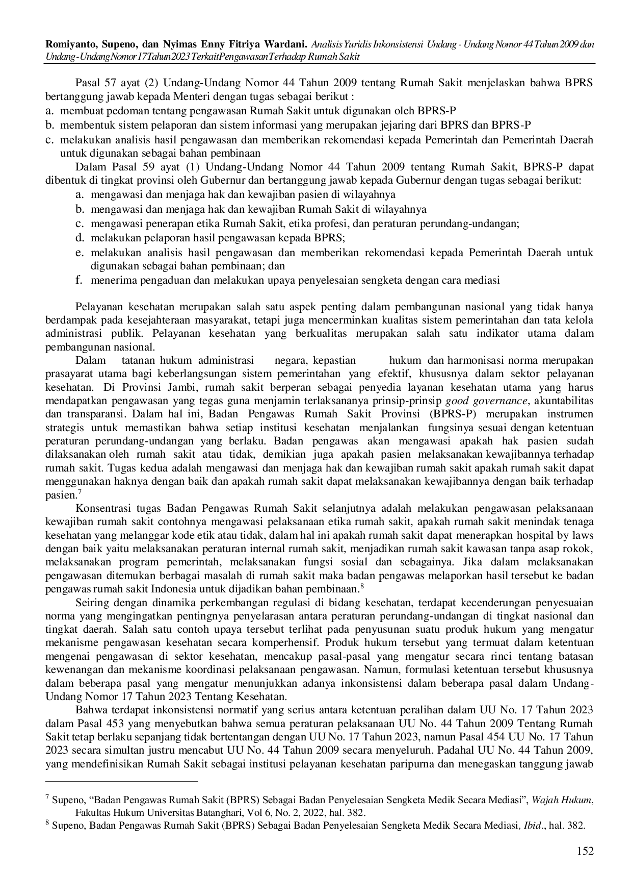 JURIS Analisis Yuridis Inkonsistensi Undang Undang Nomor 44 Tahun 2009 dan Undang Undang Nomor 17 Tahun 2023 Terkait Pengawasan Terhadap Rumah Sakit
