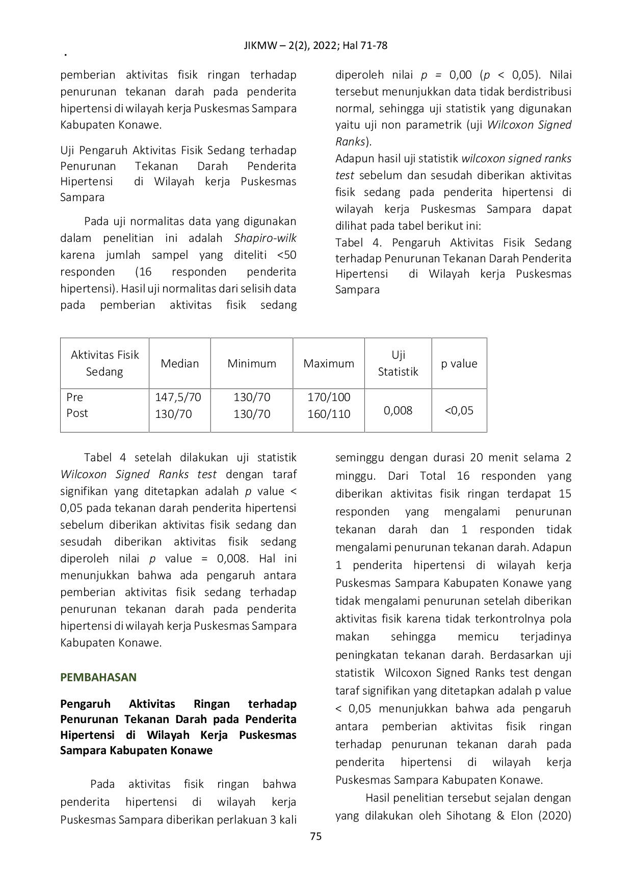 JURIS Pengaruh Aktifitas Ringan dan Sedang terhadap Penurunan Tekanan Darah pada Penderita Hipertensi di Wilayah Kerja Puskesmas Sampara Kabupaten Konawe