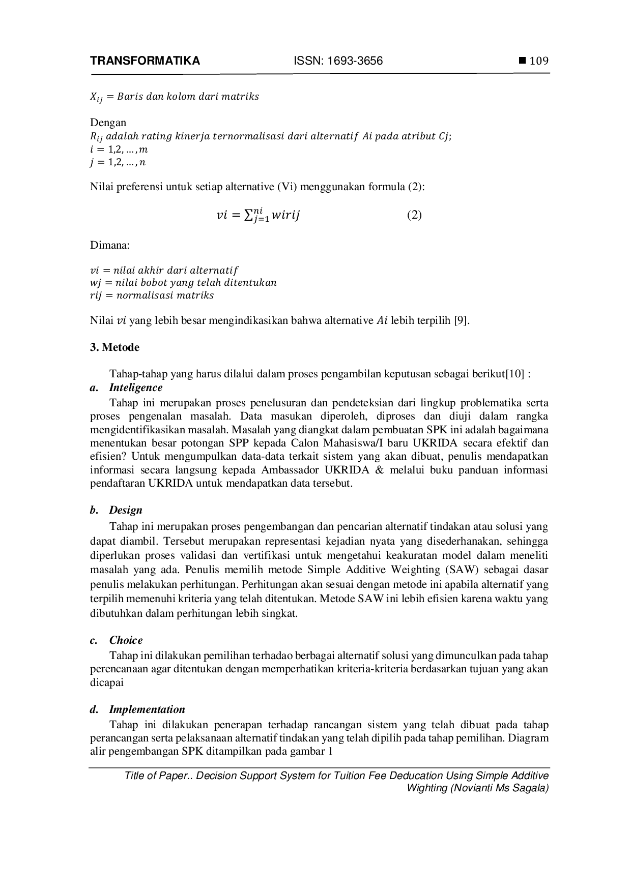 JURIS Decision Support System for Tuition Fee Deduction using Simple Additive Weighting