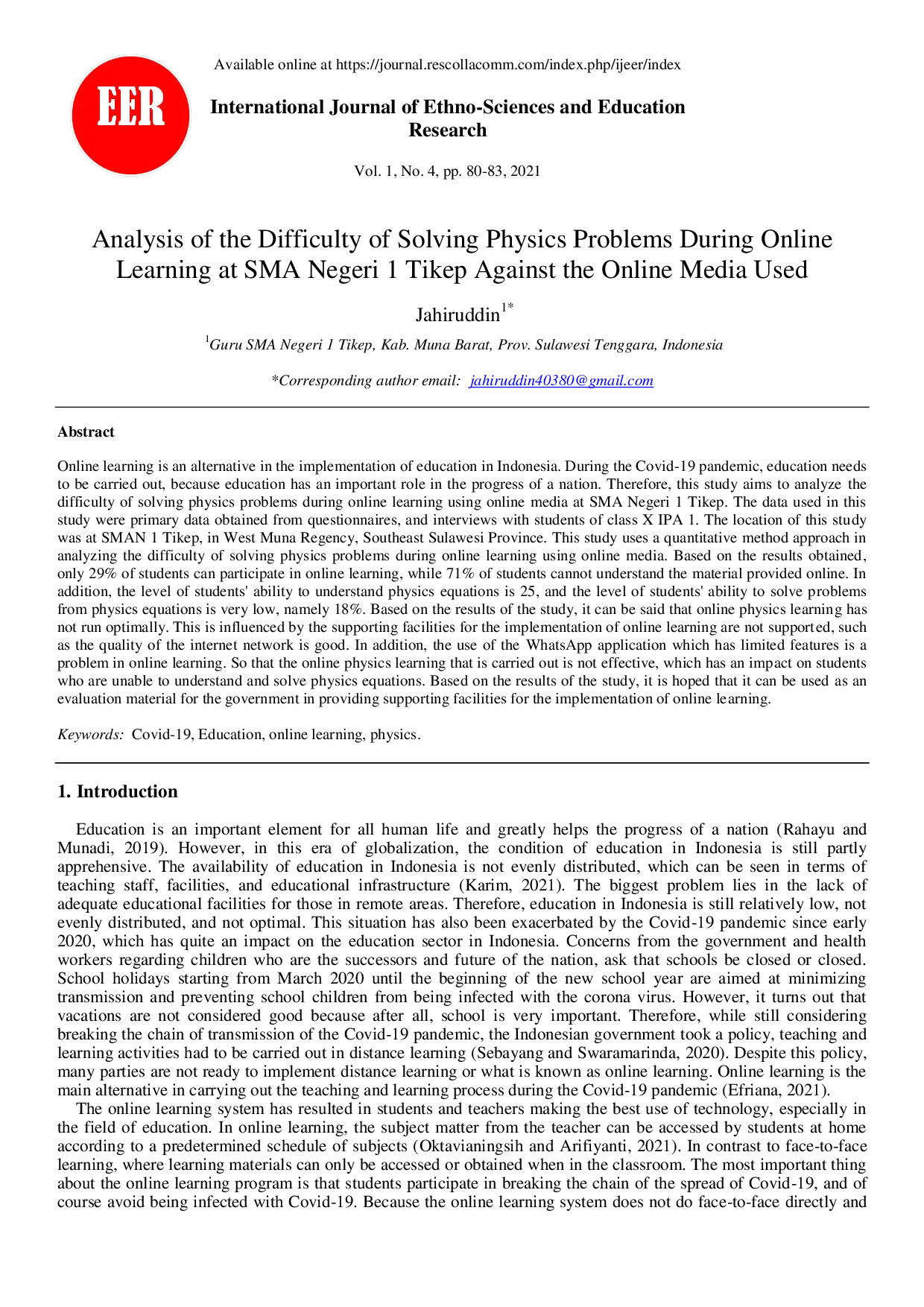 JURIS Analysis of the Difficulty of Solving Physics Problems During Online Learning at SMA Negeri 1 Tikep Against the Online Media Used