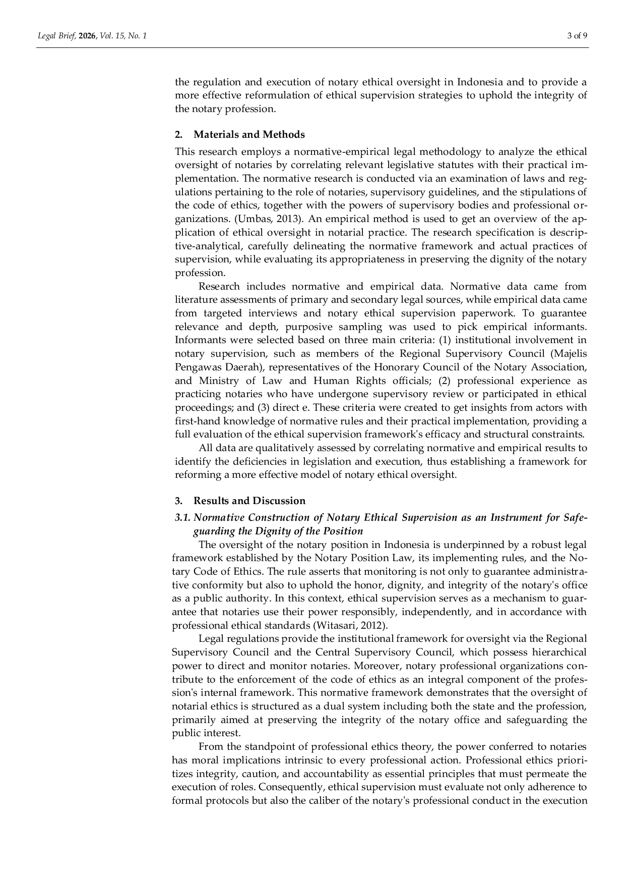 JURIS Reformulasi Pola Pengawasan Etika Notaris dalam Upaya Mempertahankan Martabat Jabatan Notaris di Indonesia