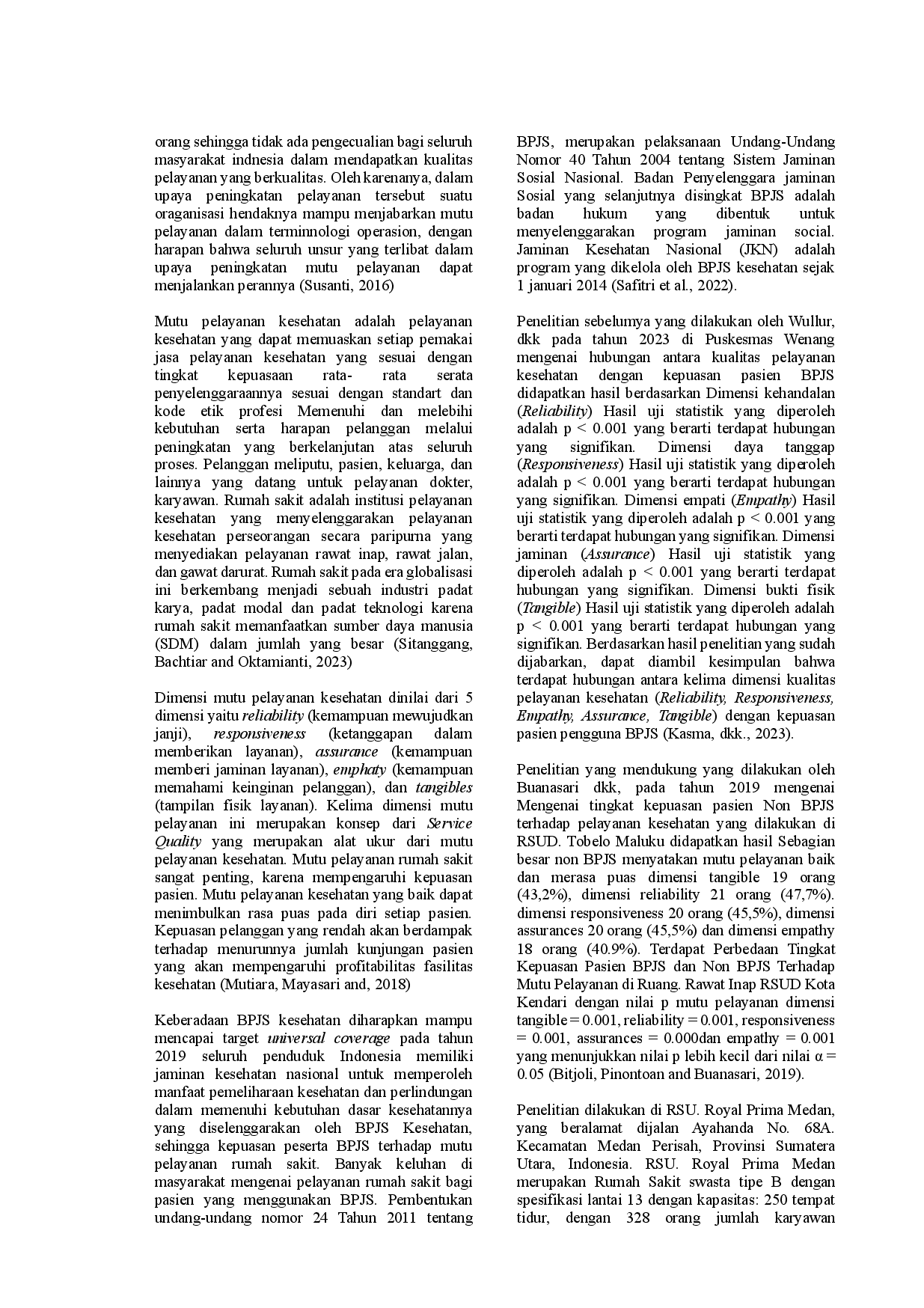 juris Analysis of the Quality of Health Services Tangible Reliability Responsiveness Assurance Empathy in Inpatients at Royal Prima General Hospital Medan