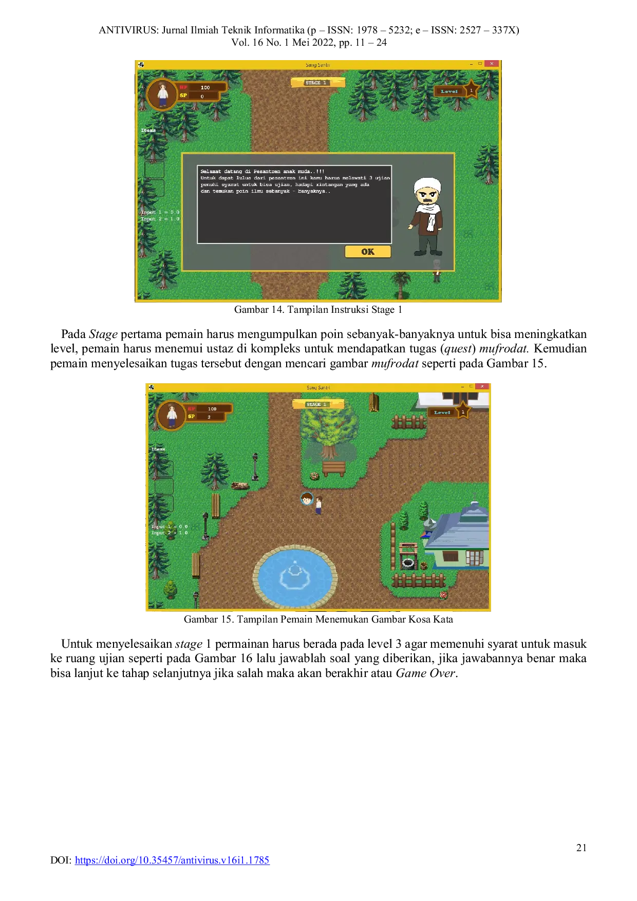 JURIS Penerapan Metode Learning Vector Quantization Pada Penentuan Level Bermain Terhadap Game Edukasi Sang Santri