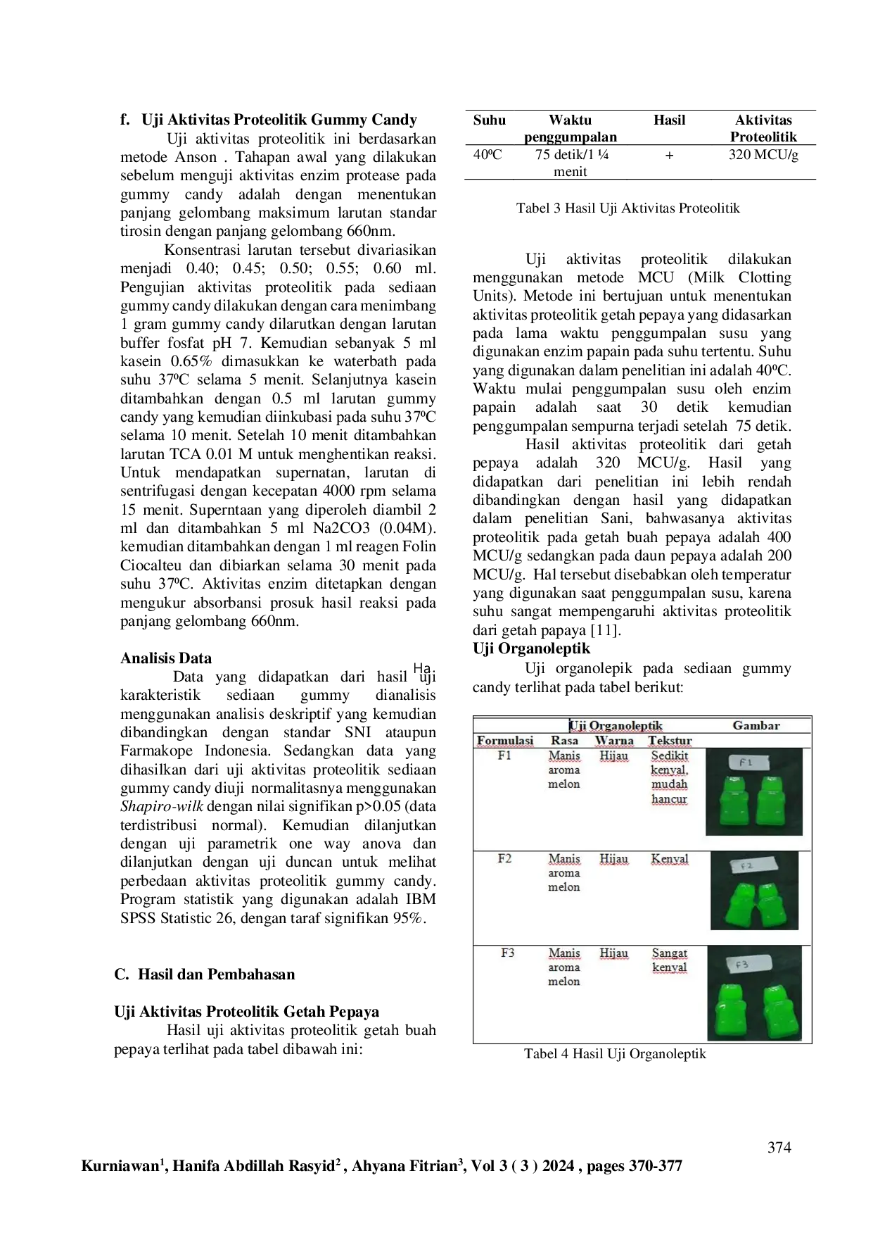 JURIS FORMULASI GUMMY CANDY DARI GETAH BUAH PEPAYA Carica papaya L DENGAN VARIASI KONSENTRASI PEKTIN
