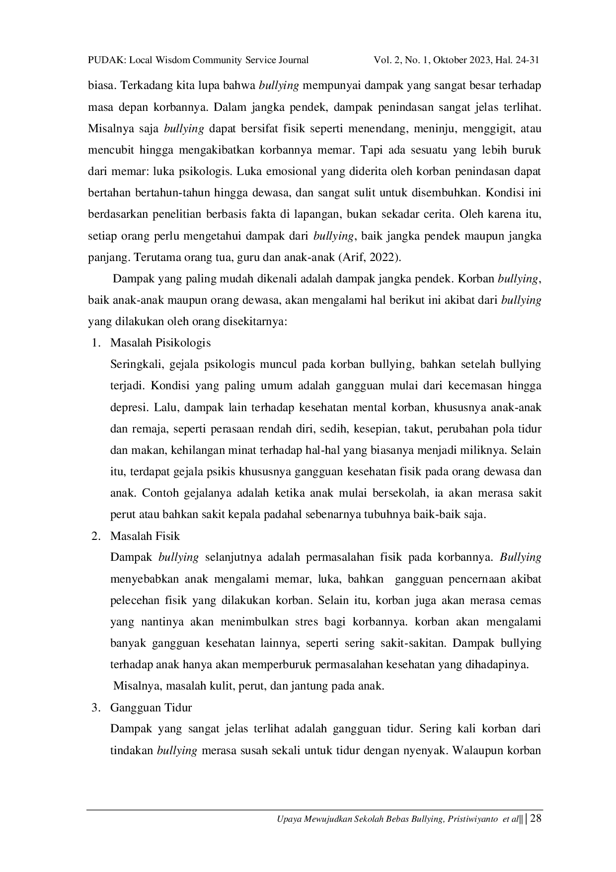 JURIS Upaya Mewujudkan Sekolah Bebas Bullying Dengan Sosialisasi Dan Pendampingan Penyelesaian Bullying Di MI Darussalam