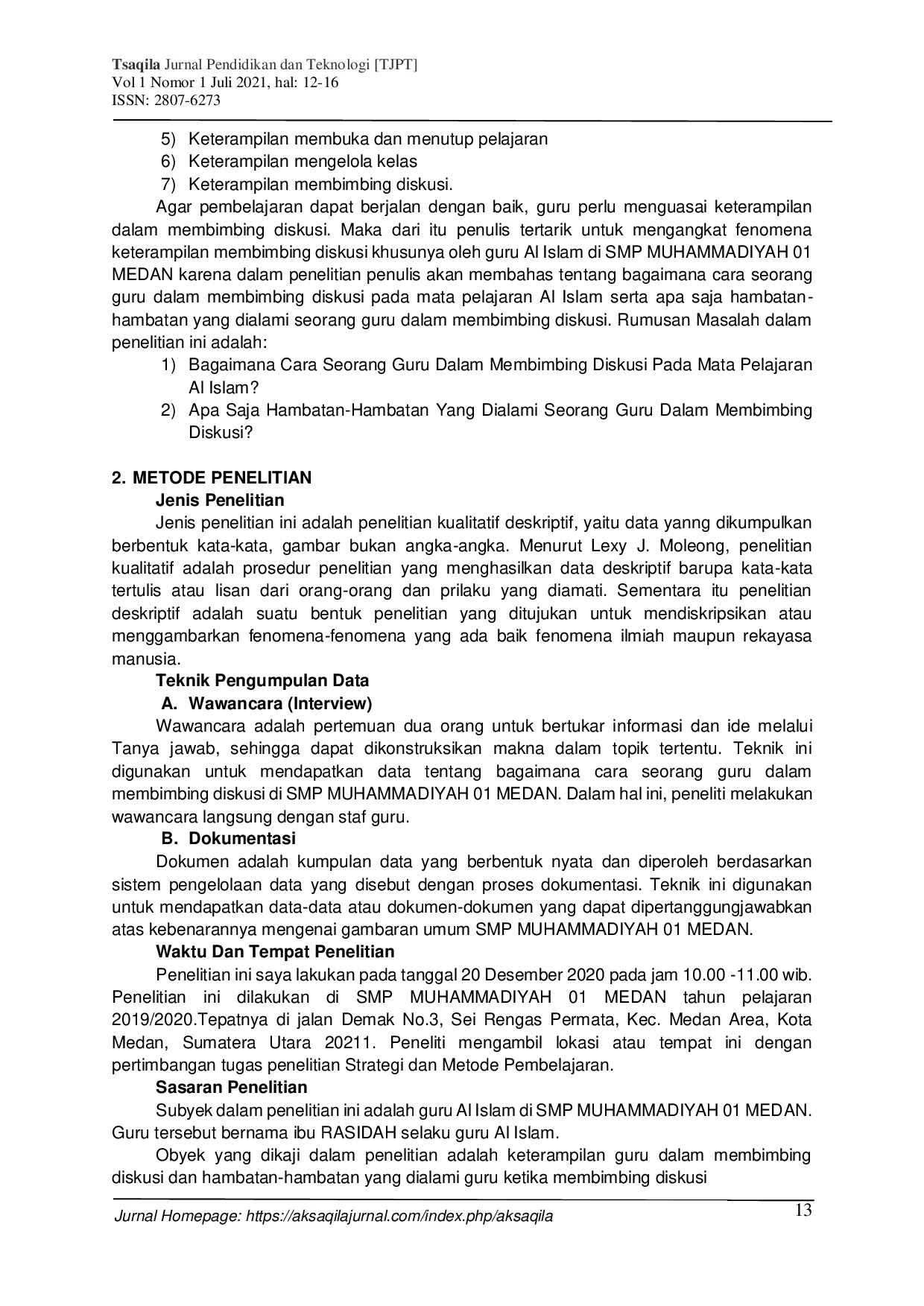 JURIS Keterampilan Membimbing Diskusi Oleh Guru Al Islam Di Sekolah SMP Muhammadiyah 01 Medan