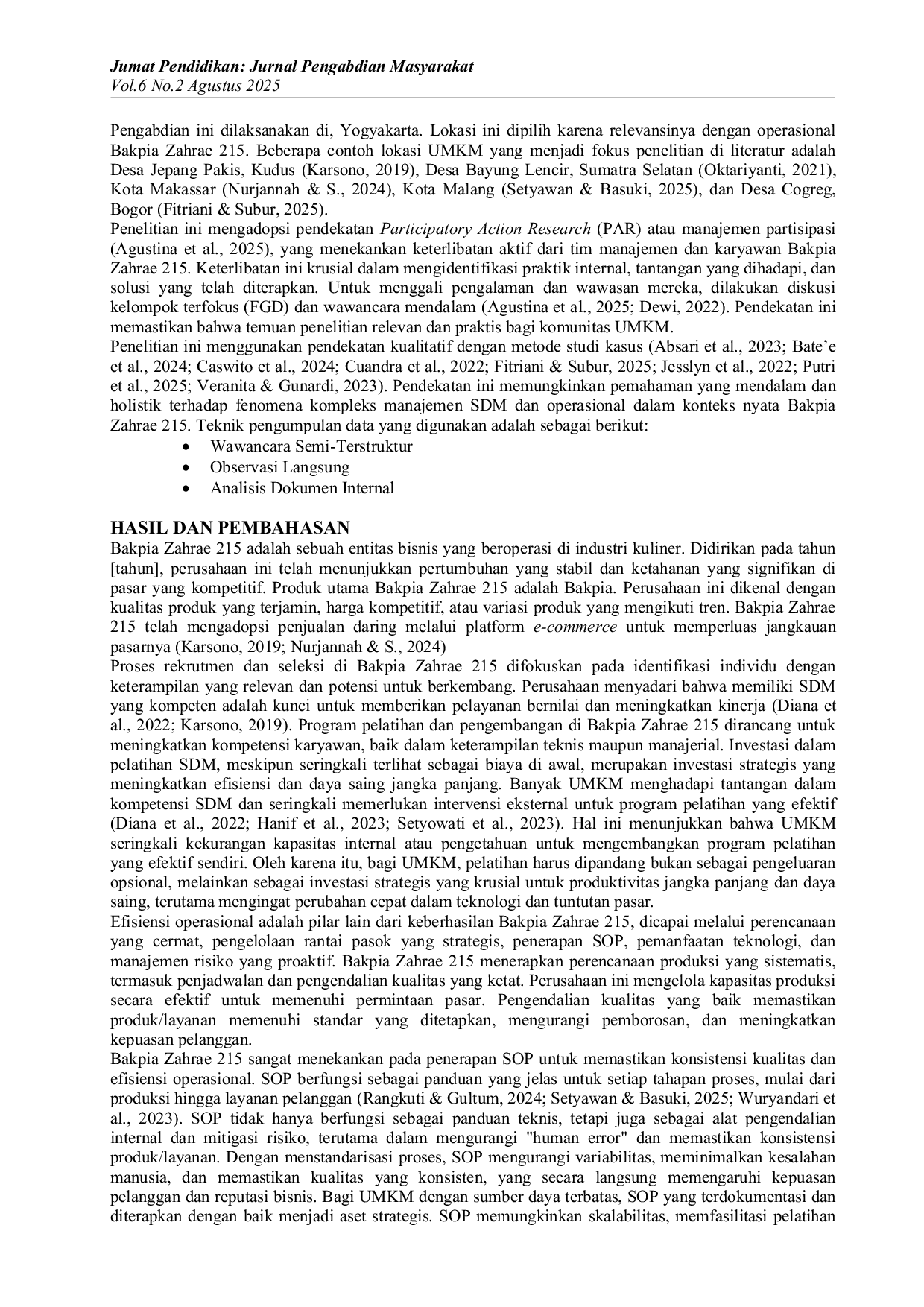 JURIS Optimalisasi Manajemen Sumber Daya Manusia dan Operasional Bakpia Zahrae 215 Pembelajaran untuk Keberlanjutan Bisnis