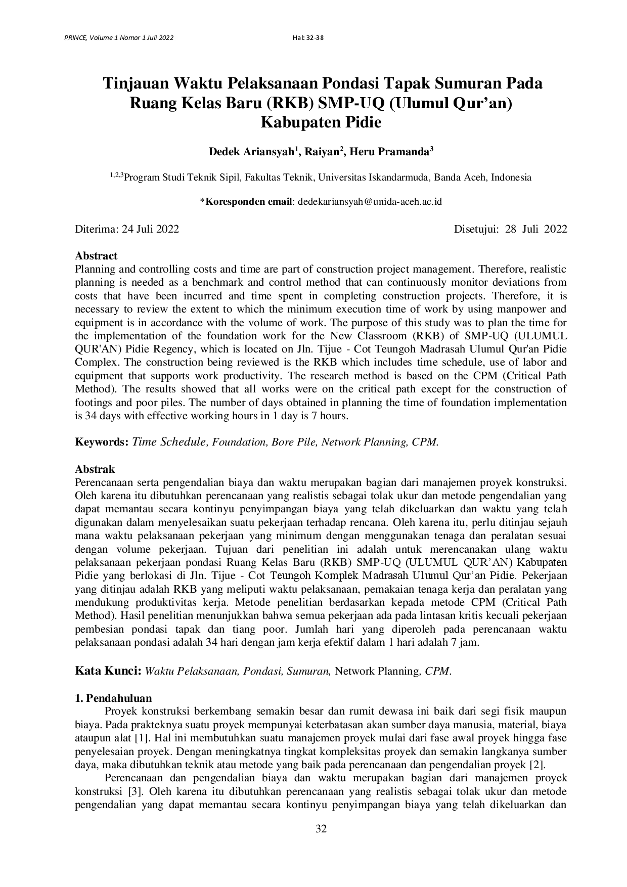 juris Tinjauan Waktu Pelaksanaan Pondasi Tapak Sumuran Pada Ruang Kelas Baru RKB SMP UQ Ulumul Qur an Kabupaten Pidie