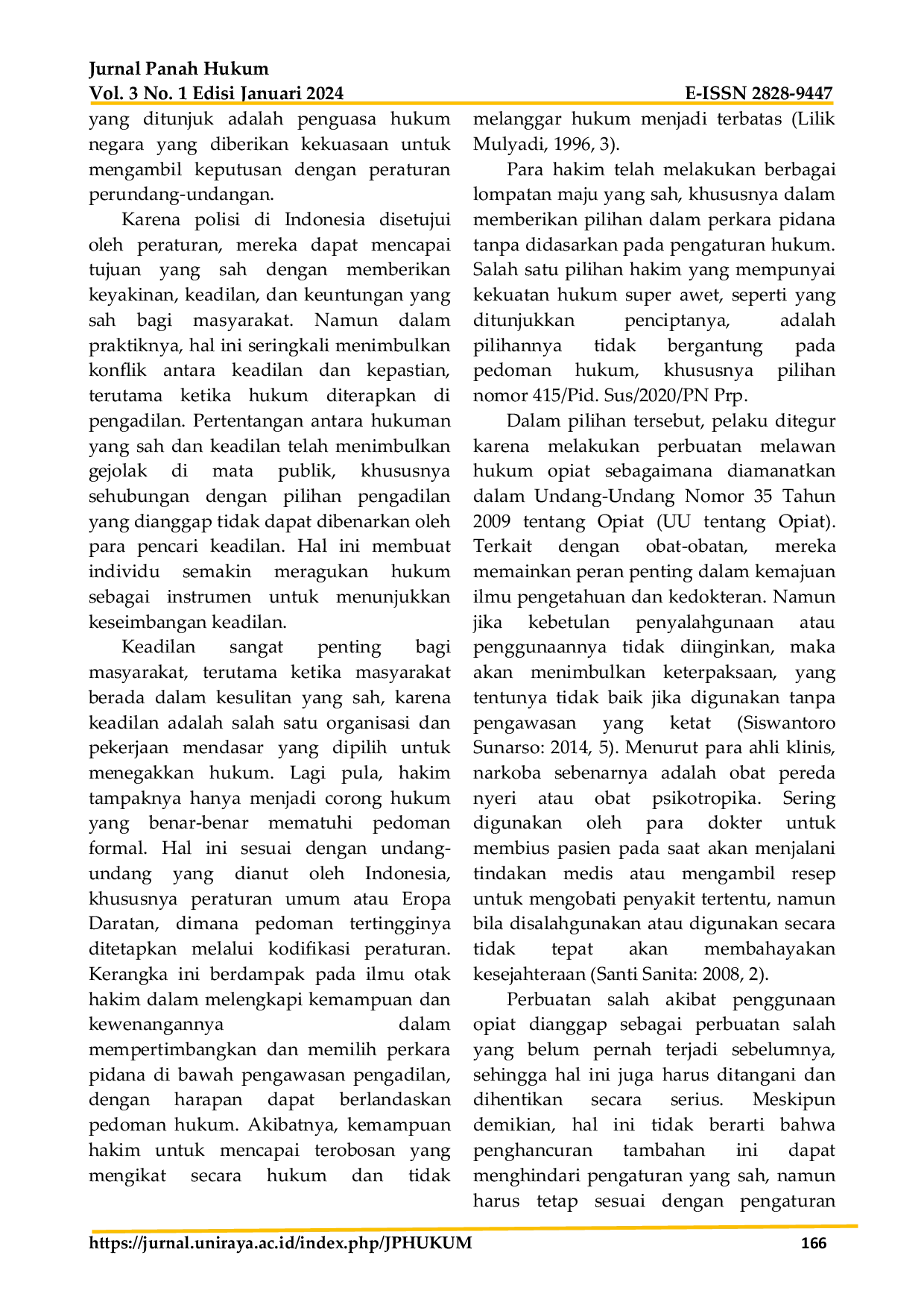 JURIS Pemidanaan Pelaku Tindak Pidana Narkotika di Luar Dakwaan Jaksa Penuntut Umum Studi Putusan Nomor 415 Pid Sus 2020 PN Prp