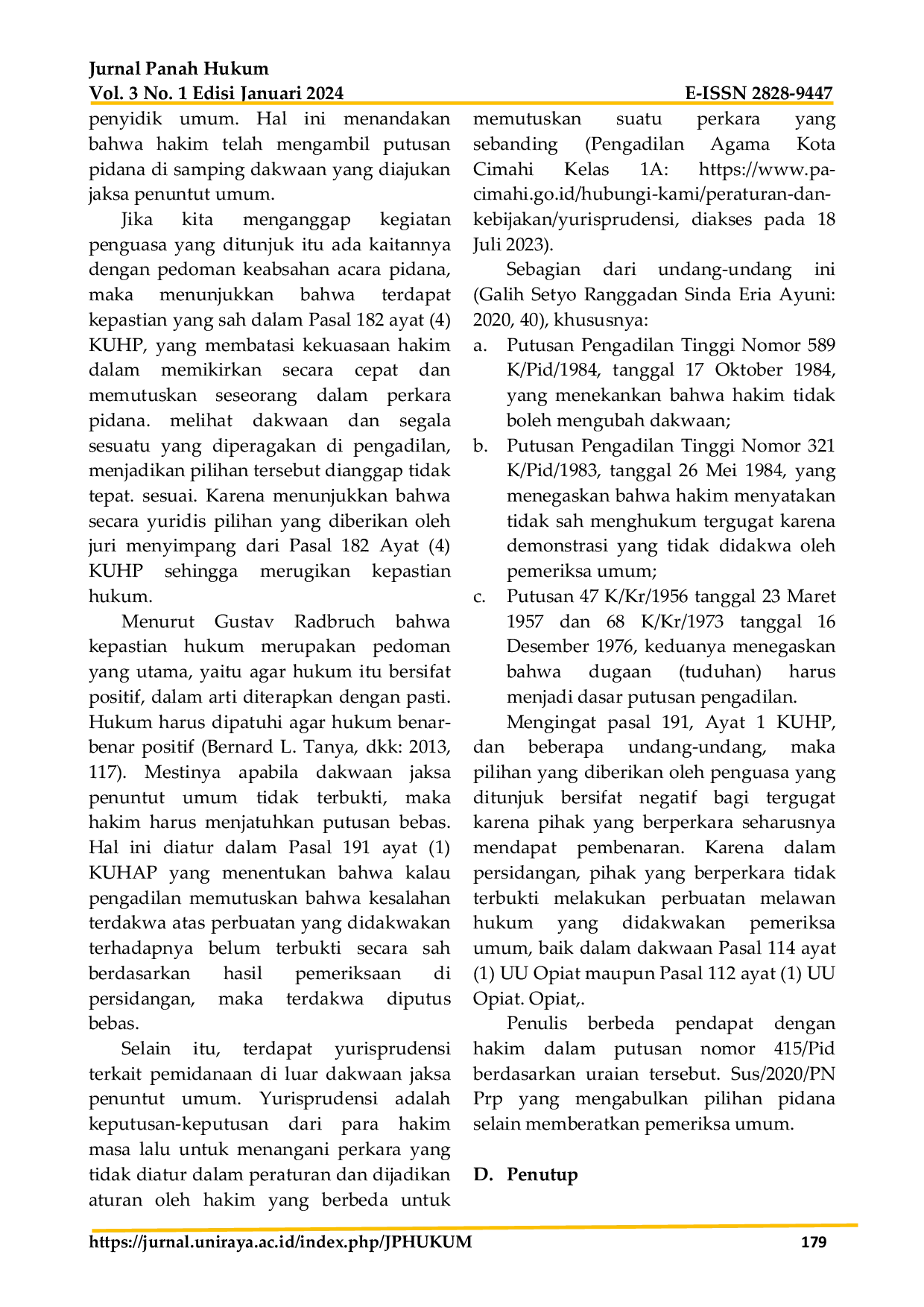 JURIS Pemidanaan Pelaku Tindak Pidana Narkotika di Luar Dakwaan Jaksa Penuntut Umum Studi Putusan Nomor 415 Pid Sus 2020 PN Prp