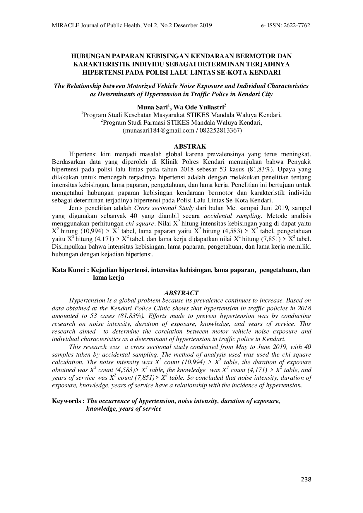 JURIS Hubungan Paparan Kebisingan Kendaraan Bermotor dan Karakteristik Individu sebagai Determinan Terjadinya Hipertensi pada Polisi Lalu Lintas Se Kota Kendari