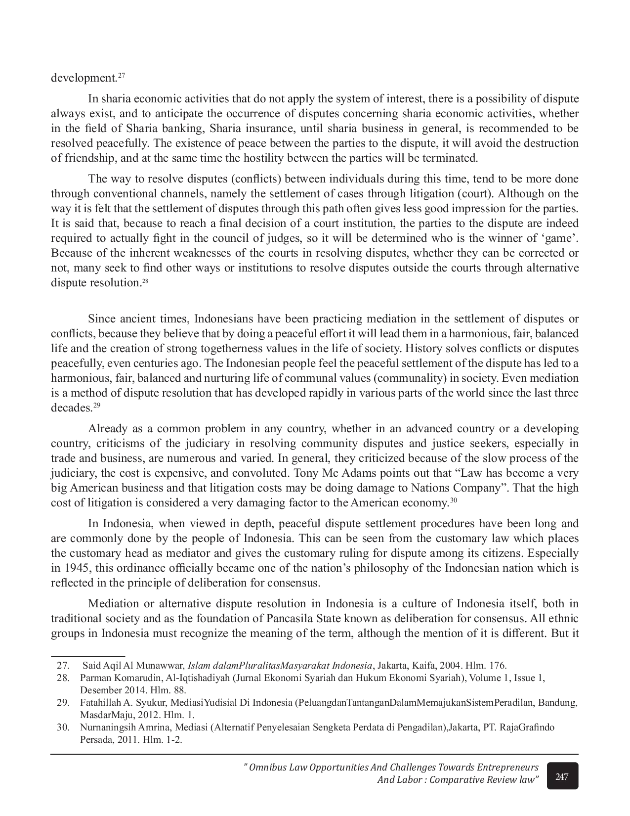 JURIS Mediation Role In Solving Sharia Economic Dispute As Civilization Toward Ethical Value Of Islam
