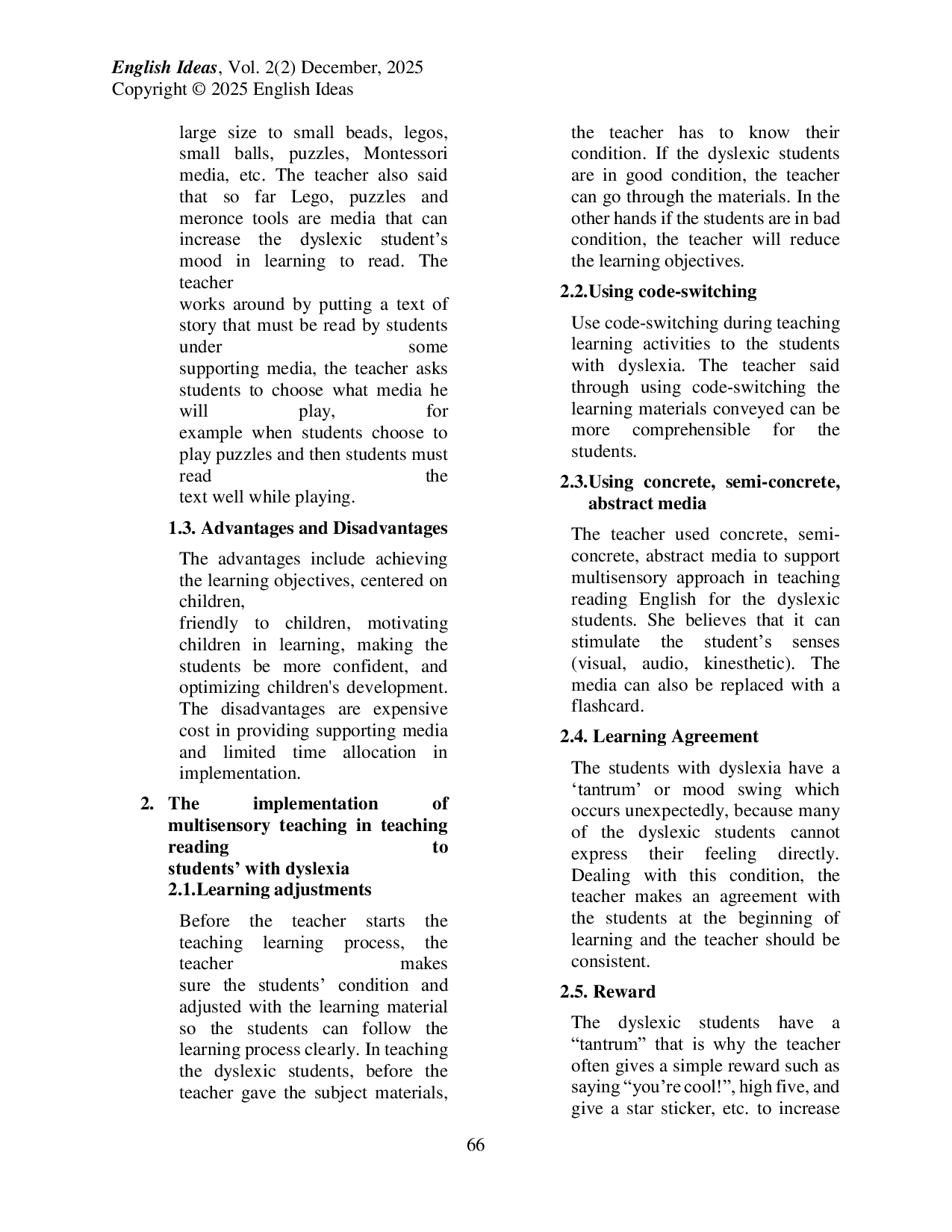 JURIS Multisensory Teaching Technique in Teaching Reading for EFL Students with Dyslexia Teacher s Perception