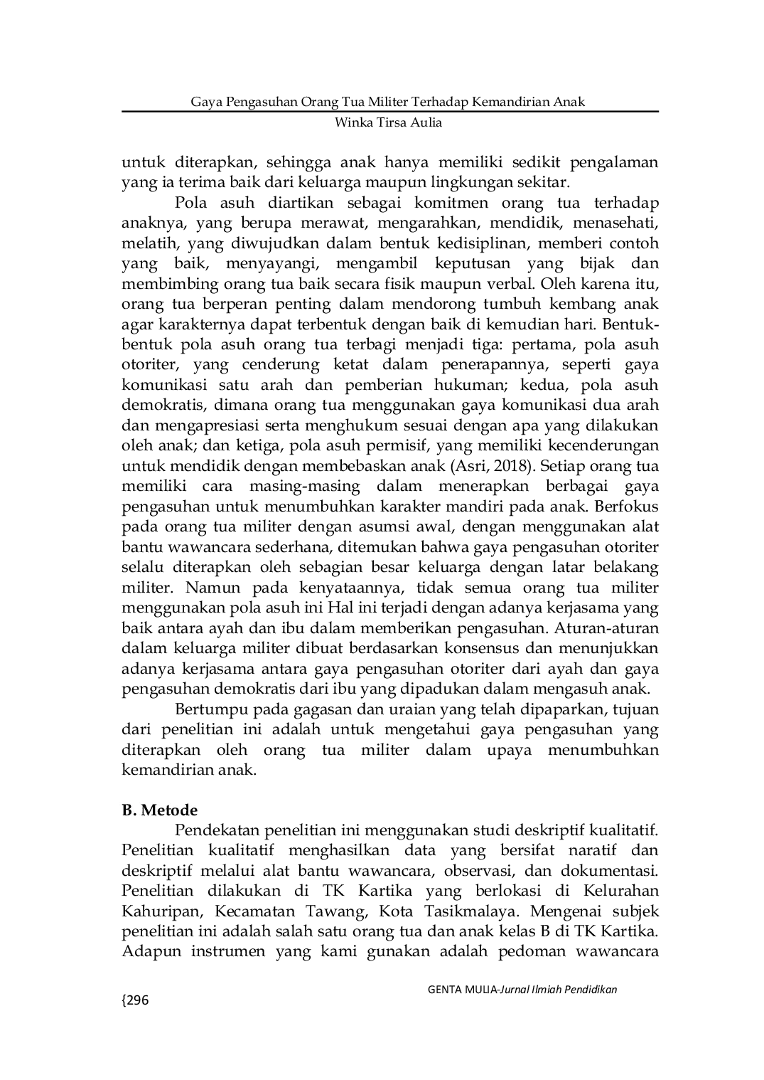 JURIS Gaya Pengasuhan Orang Tua Militer Terhadap Kemandirian Anak