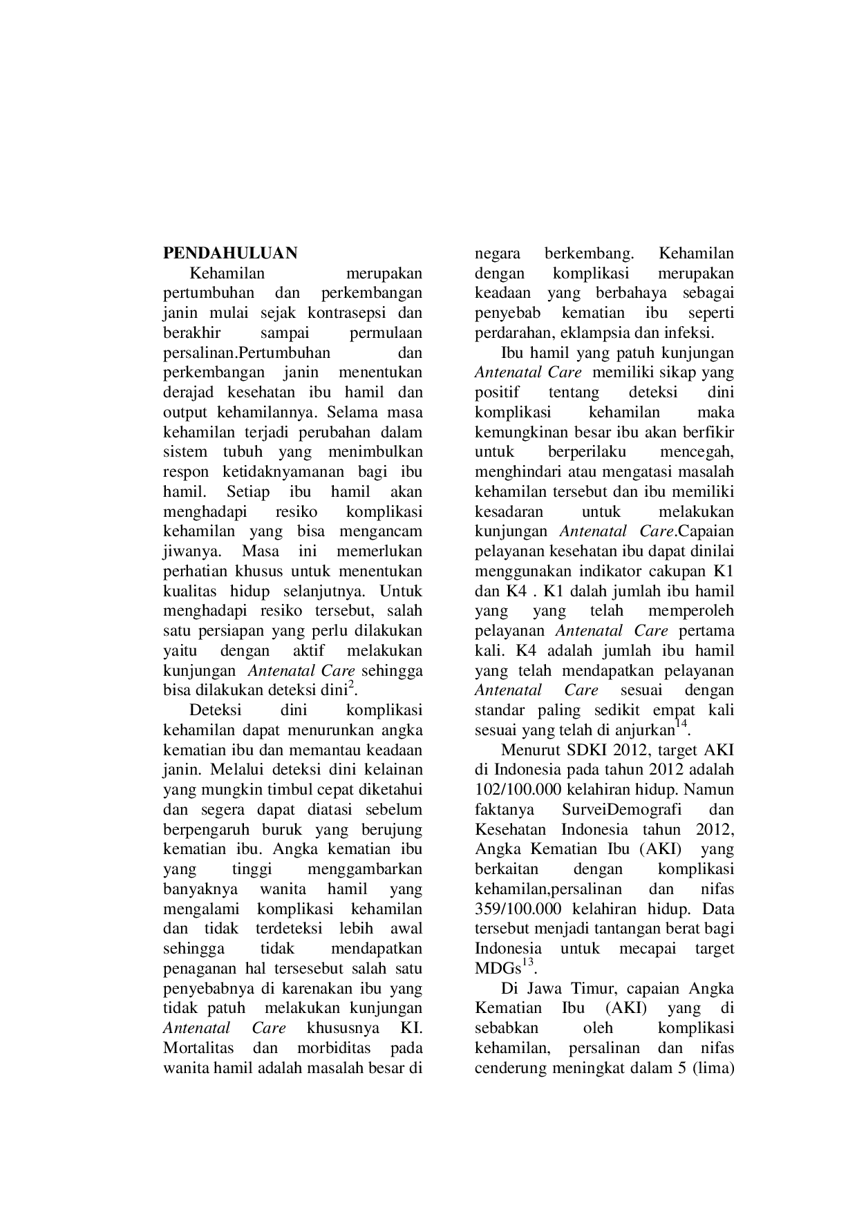 JURIS Analisis Kepatuhan Kunjungan Antenatal Care Terhadap Sikap Dalam Deteksi Dini Komplikasi Kehamilan Pada Ibu Hamil Di Wilayah Kerja Puskesmas Munjungan Kecamatan Munjungan Kabupaten Trenggalek