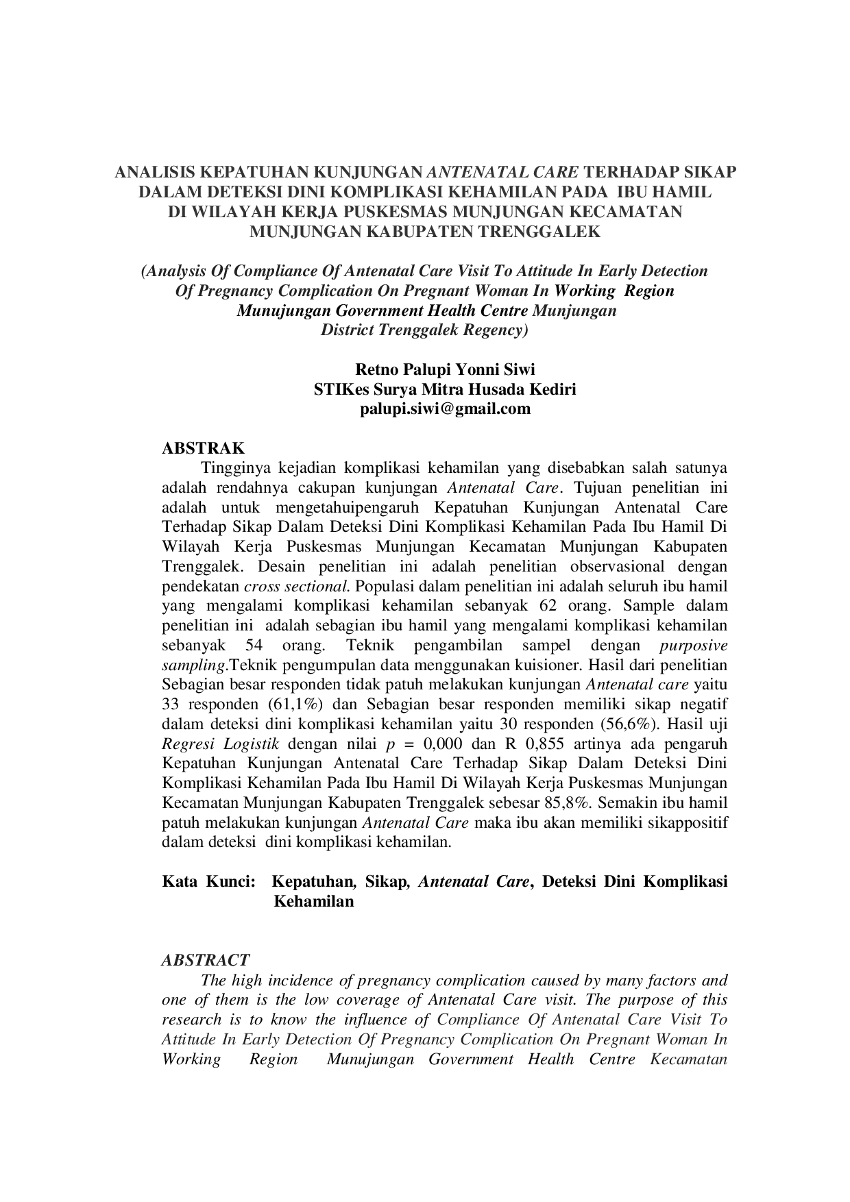 JURIS Analisis Kepatuhan Kunjungan Antenatal Care Terhadap Sikap Dalam Deteksi Dini Komplikasi Kehamilan Pada Ibu Hamil Di Wilayah Kerja Puskesmas Munjungan Kecamatan Munjungan Kabupaten Trenggalek