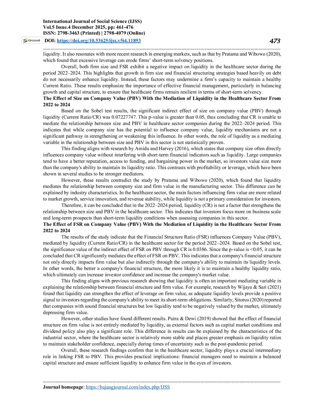 JURIS The Effect of Size and FSR on Company Value PBV with the Mediation of Liquidity in the Healthcare Sector from 2022 to 2024