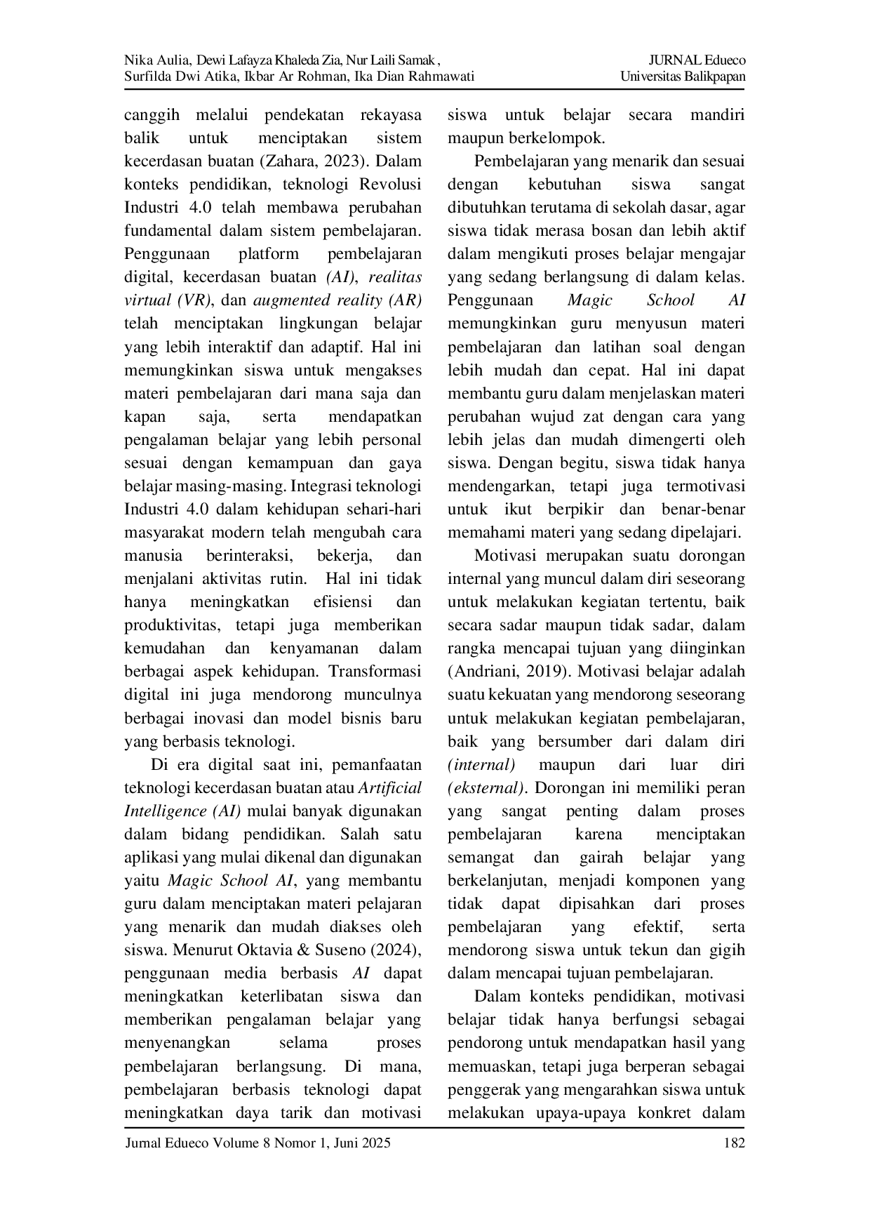 JURIS Penerapan MAGIC SCHOOL AI Terhadap Motivasi Belajar Siswa Dalam Materi Perubahan Wujud Zat Di Kelas IV SDN Tanah Kali Kedinding I