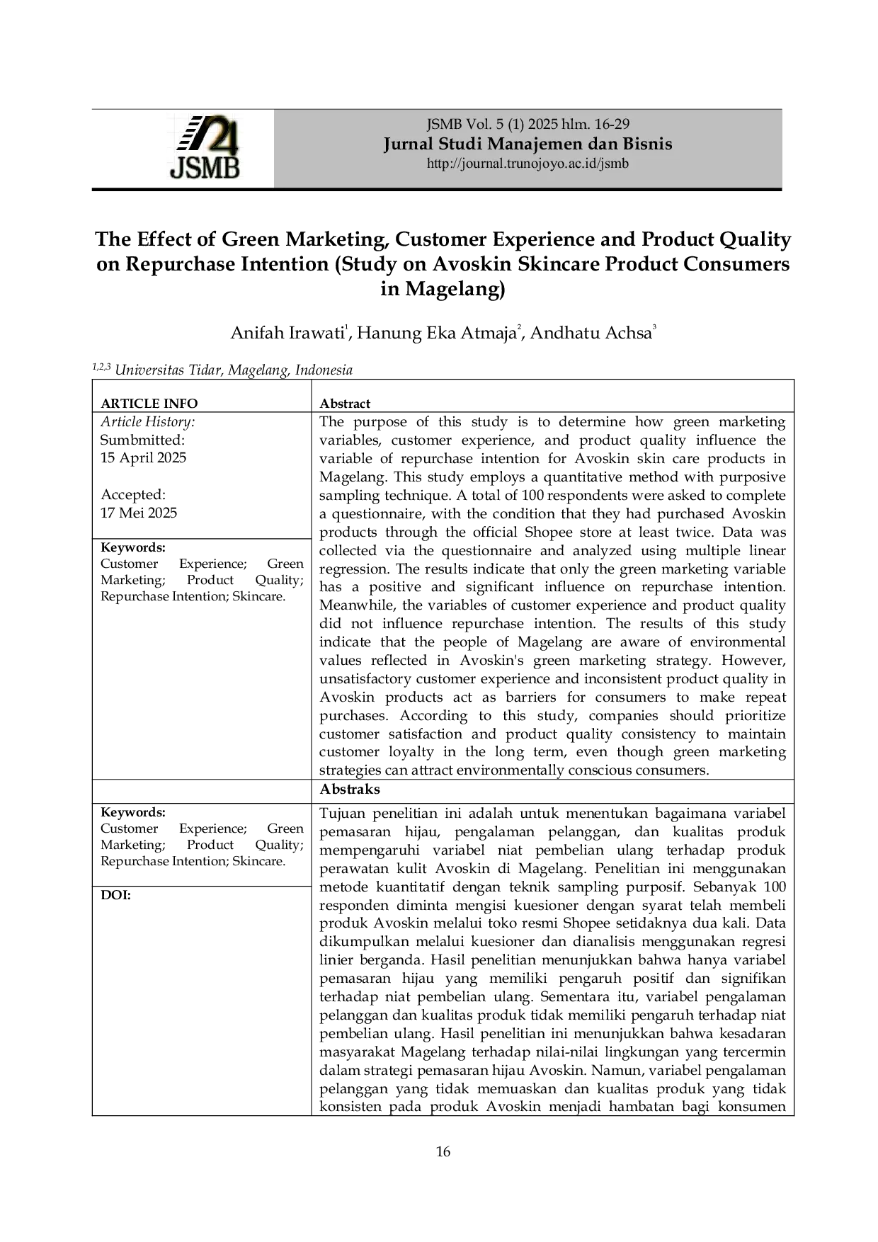 JURIS The Effect of Green Marketing Customer Experience and Product Qual ity on Repurchase Intention Study on Avoskin Skincare Product Con sumers in Magelang