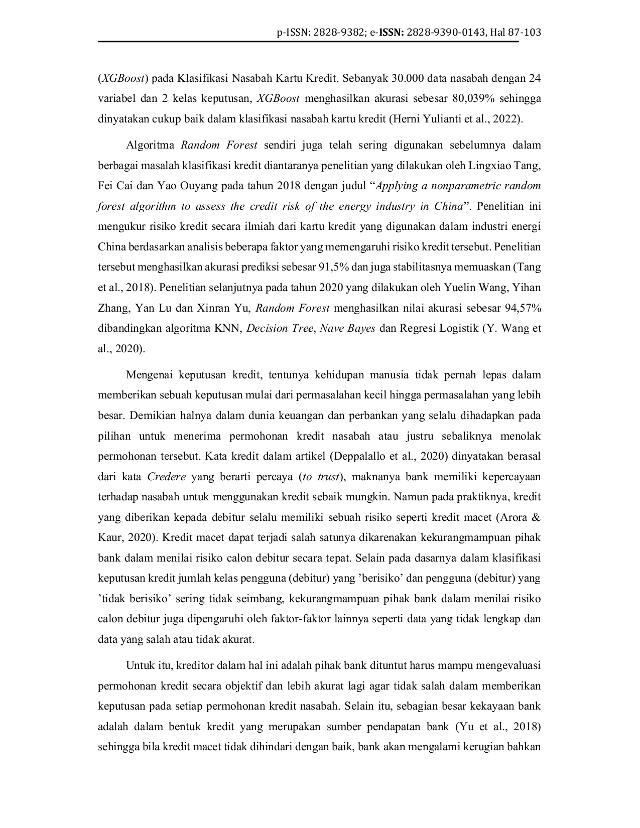 JURIS Analisis Perbandingan Algoritma XGBoost dan Algoritma Random Forest Ensemble Learning pada Klasifikasi Keputusan Kredit