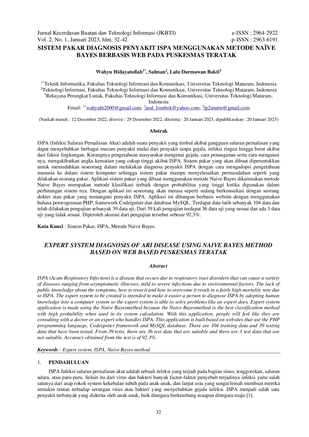 juris Sistem Pakar Diagnosis Penyakit ISPA Menggunakan Metode Na ve Bayes Berbasis Web Pada Puskesmas Teratak