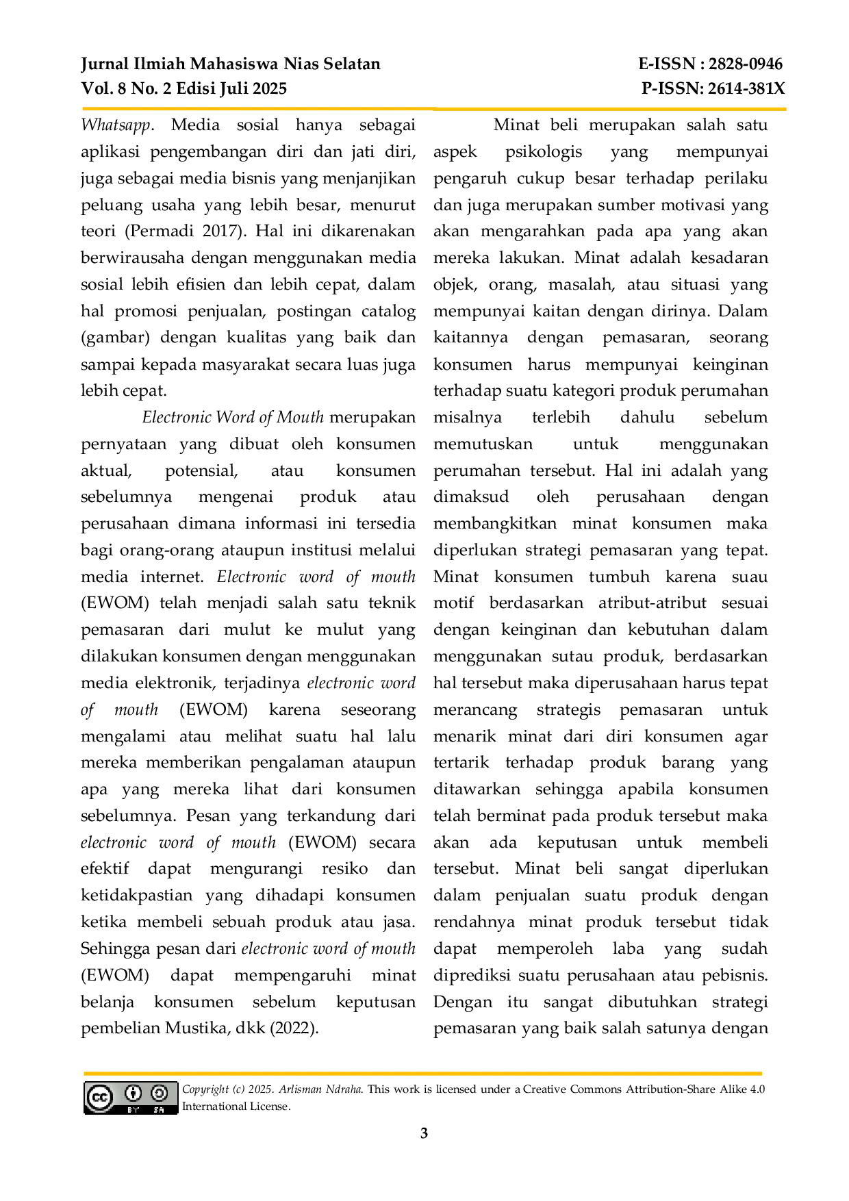 JURIS The Influence of Electronic Word of Mouth E WoM on the Purchase Intention of Seom Gum Soap A Case Study on Students of the Faculty of Economics and Business Nias Raya University
