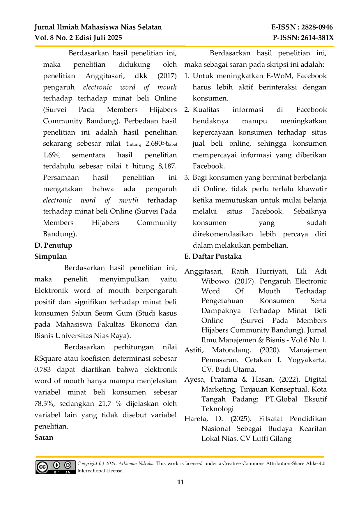 JURIS The Influence of Electronic Word of Mouth E WoM on the Purchase Intention of Seom Gum Soap A Case Study on Students of the Faculty of Economics and Business Nias Raya University
