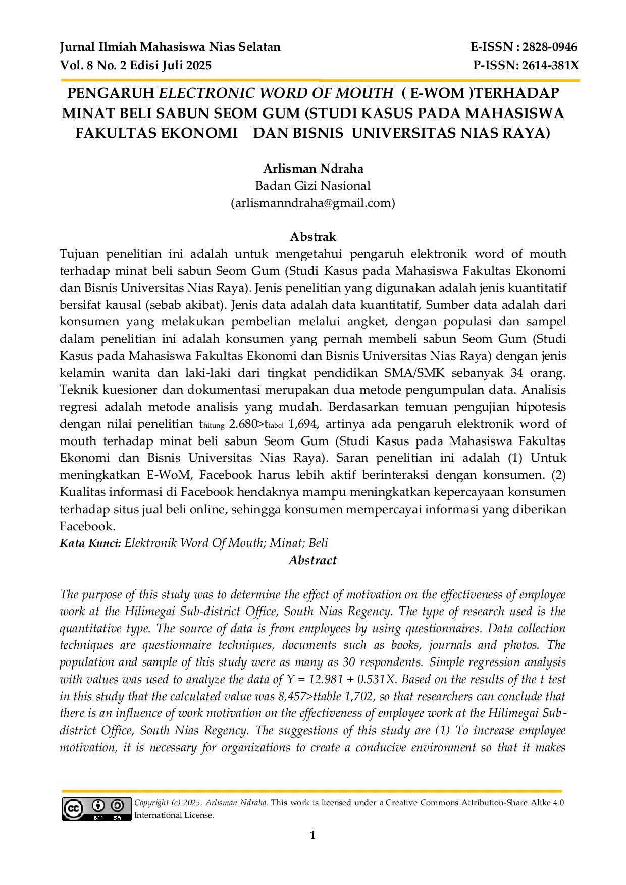 JURIS The Influence of Electronic Word of Mouth E WoM on the Purchase Intention of Seom Gum Soap A Case Study on Students of the Faculty of Economics and Business Nias Raya University