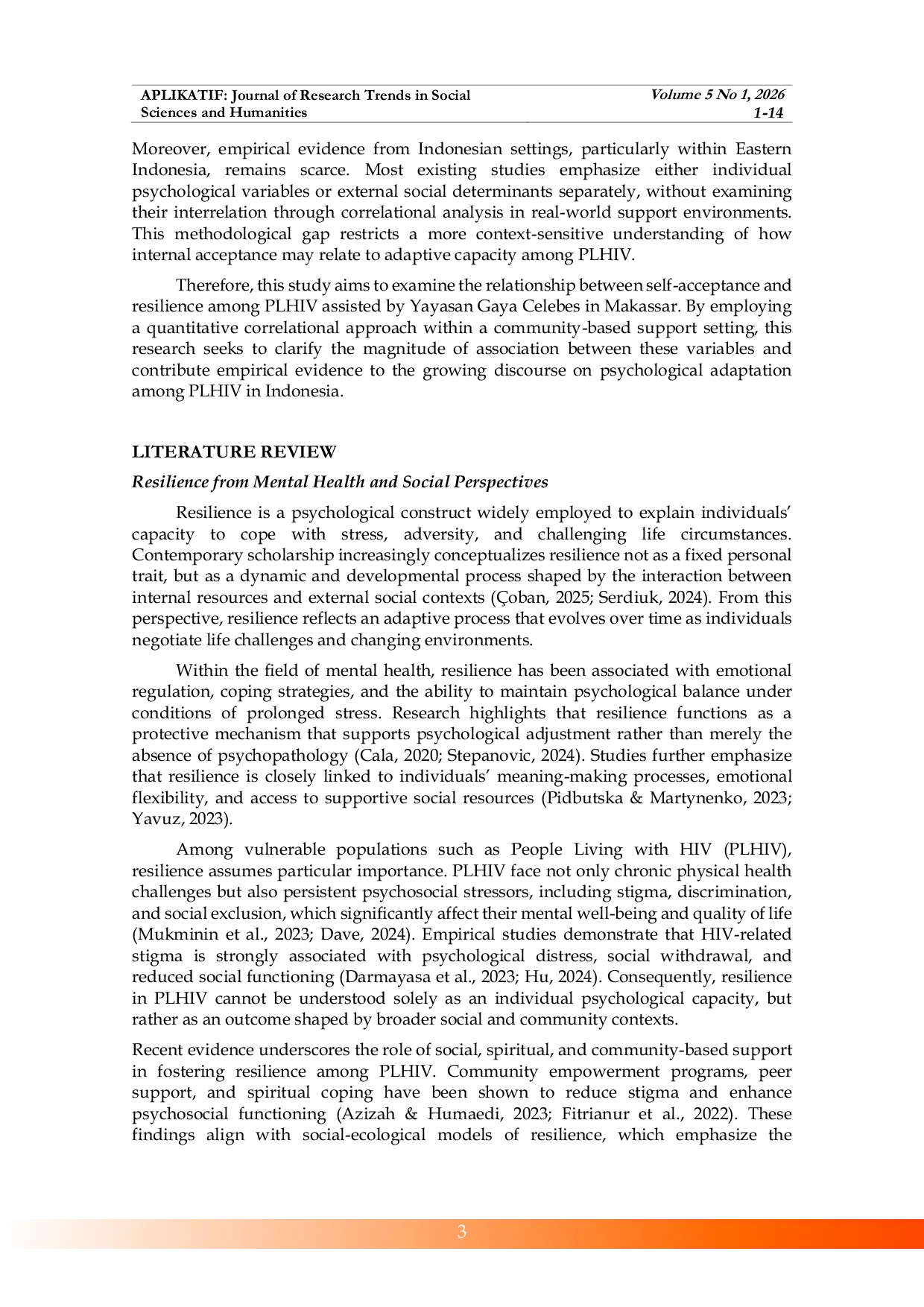 JURIS Self Acceptance and Resilience among People Living with HIV in a Community Based Setting in Makassar