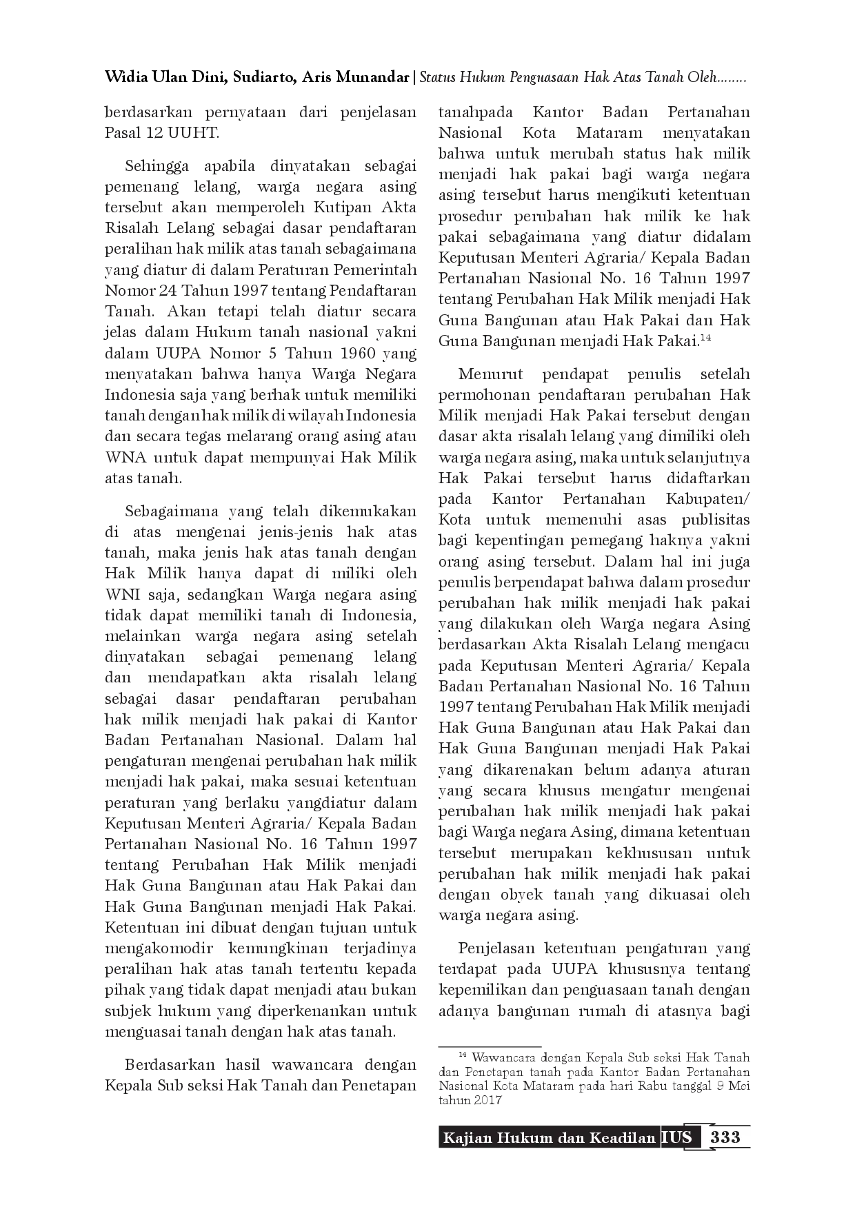 juris Status Hukum Penguasaan Hak Atas Tanah Oleh Warga Negara Asing Yang Diperoleh Melalui Pelelangan Obyek Hak Tanggungan