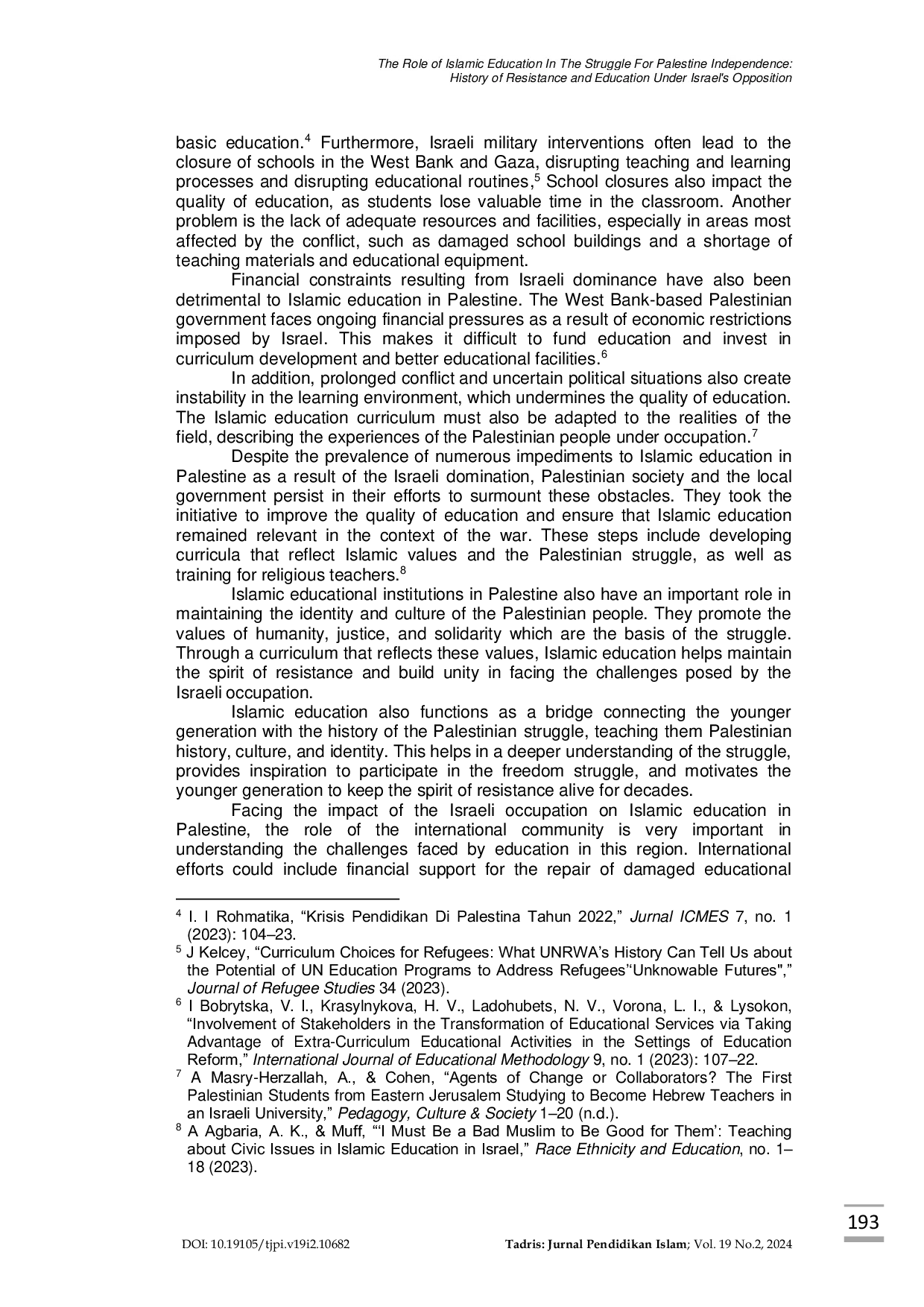 JURIS Peran Pendidikan Islam Dalam Perjuangan Kemerdekaan Palestina Sejarah Perlawanan dan Pendidikan di Bawah Oposisi Israel