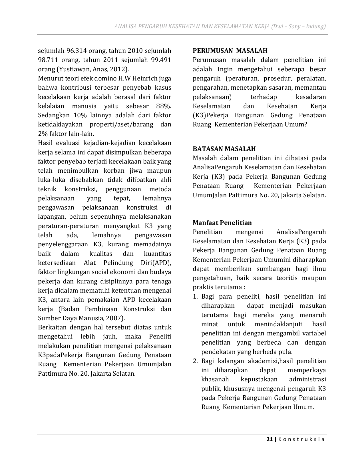JURIS Analisa Pengaruh Keselamatan Dan Kesehatan Kerja K3 Pada Pekerja Bangunan Gedung Penataan Ruang Kementerian Pekerjaan Umum
