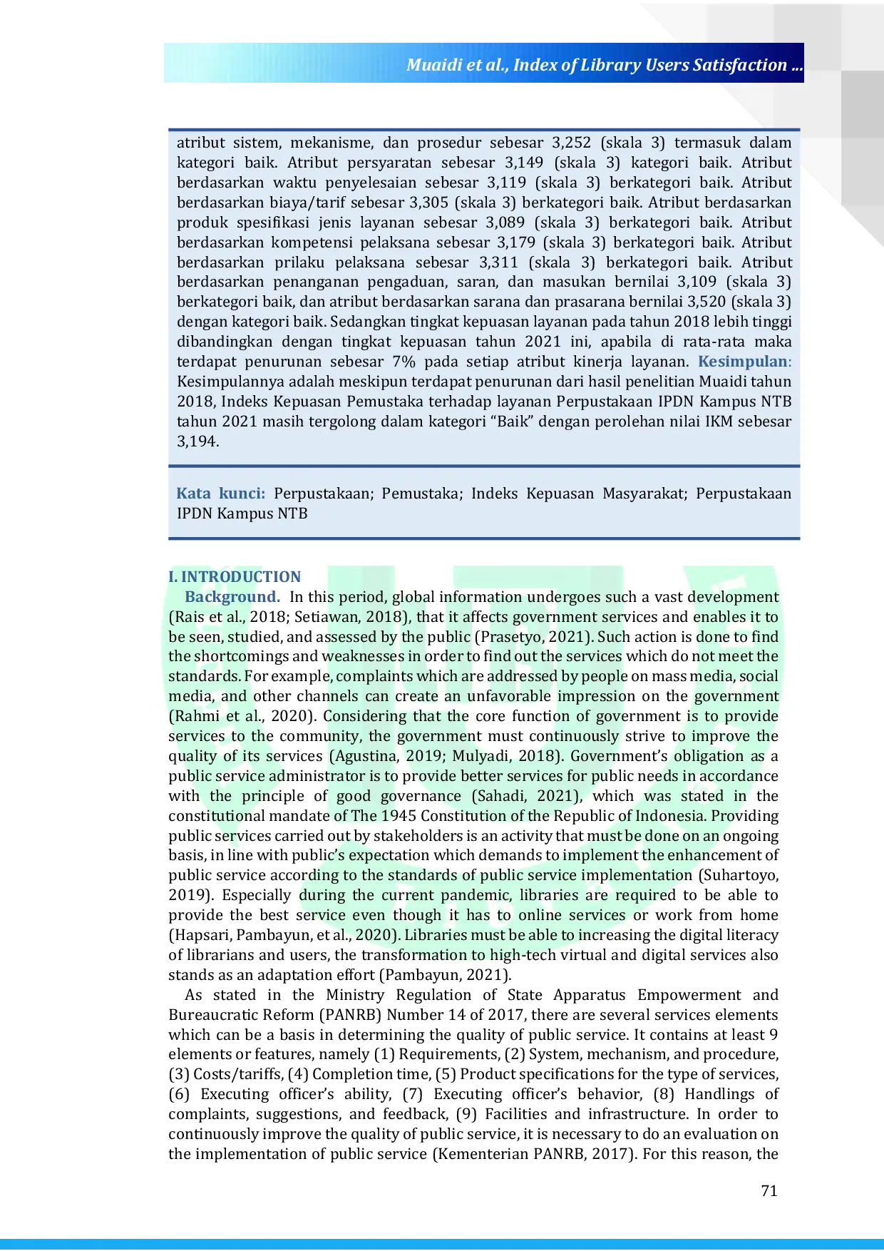 JURIS Index of Library Users Satisfaction At Governance Institute of Home Affairs IPDN Nusa Tenggara Barat Campus in 2021