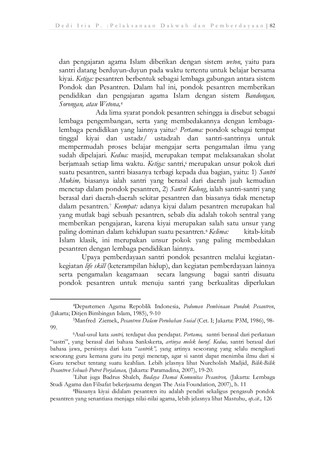 JURIS Pelaksanaan Program Dakwah dan Pemberdayaan Santri Pondok Pesantren Hataska Semurup Kerinci Jambi