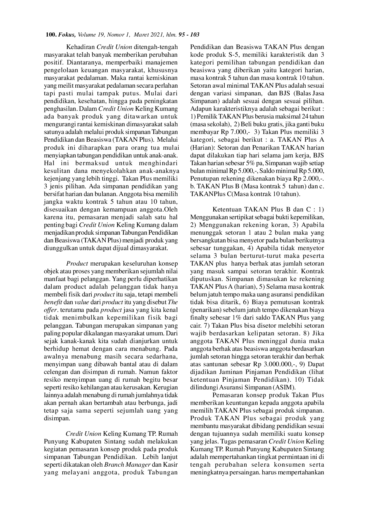 JURIS PEMASARAN PRODUK SIMPANAN TABUNGAN PENDIDIKAN DAN BEASISWA TAKAN Plus PADA CREDIT UNION KELING KUMANG