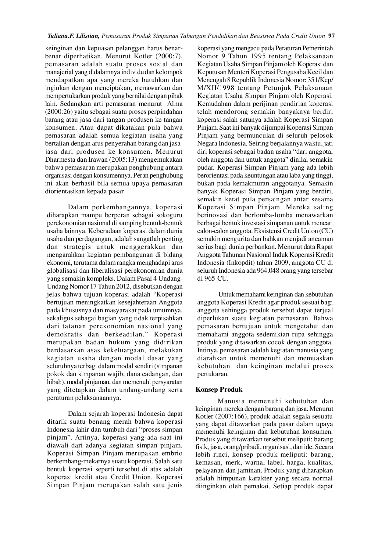 JURIS PEMASARAN PRODUK SIMPANAN TABUNGAN PENDIDIKAN DAN BEASISWA TAKAN Plus PADA CREDIT UNION KELING KUMANG