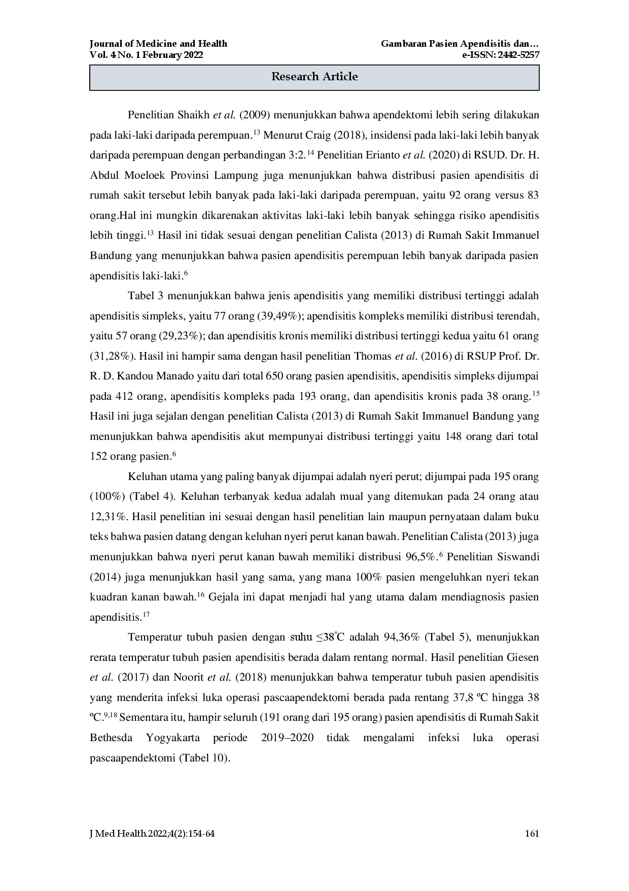 juris An Overview of Patients of Appendicitis and Surgical Site Infection Postappendectomy at Bethesda Hospital Yogyakarta Period 2019 2020