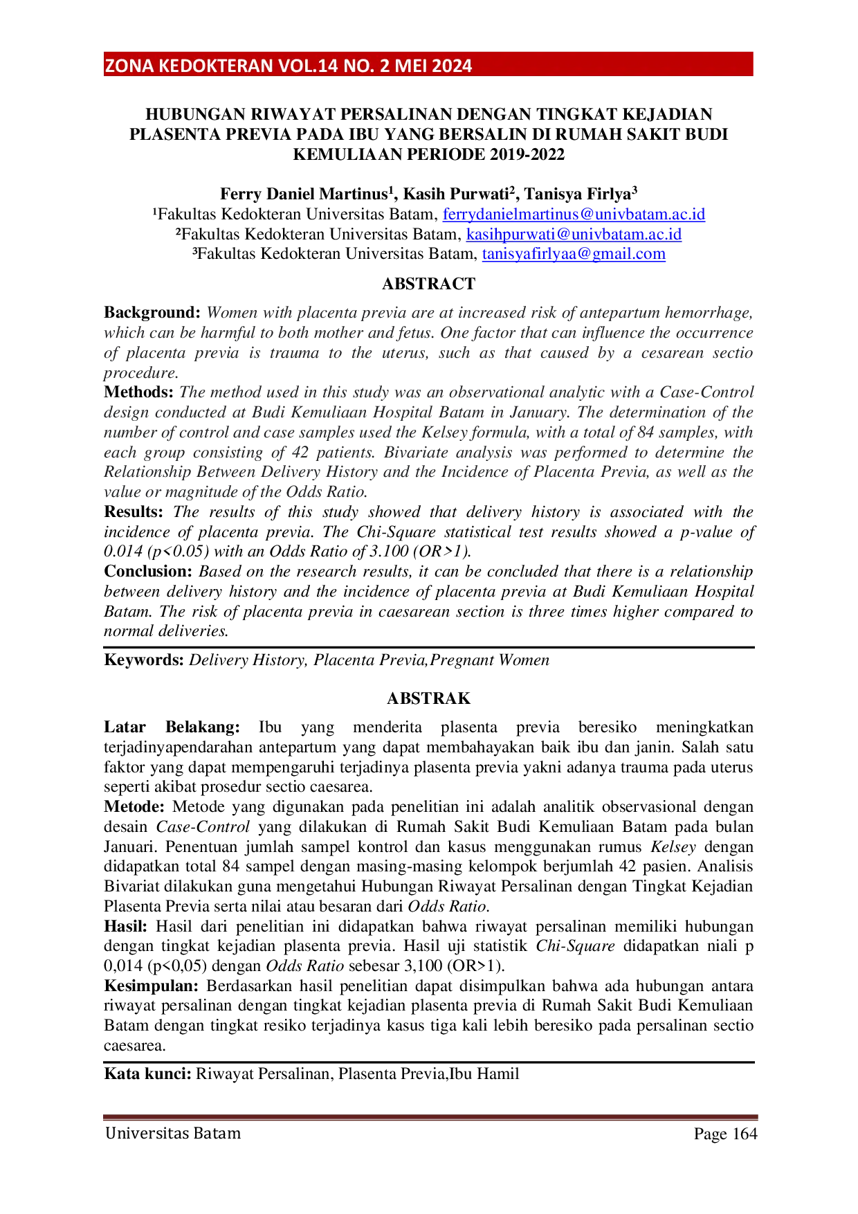 JURIS Hubungan Riwayat Persalinan Dengan Tingkat Kejadian Plasenta Previa Pada Ibu Yang Bersalin Di Rumah Sakit Budi Kemuliaan Periode 2019 2022