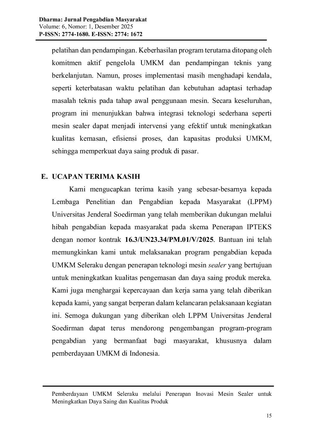 JURIS Pemberdayaan UMKM Seleraku Melalui Penerapan Inovasi Mesin Sealer Untuk Meningkatkan Daya Saing Dan Kualitas Produk