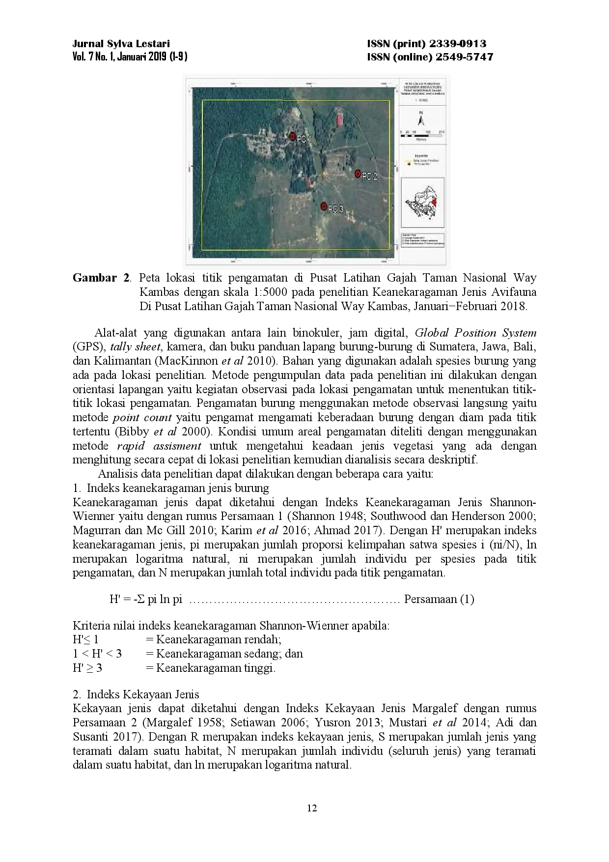 juris Keanekaragaman Jenis Avifauna di Pusat Latihan Gajah PLG Taman Nasional Way Kambas Diversity of Avifauna at the Elephant Training Center Way Kambas National Park