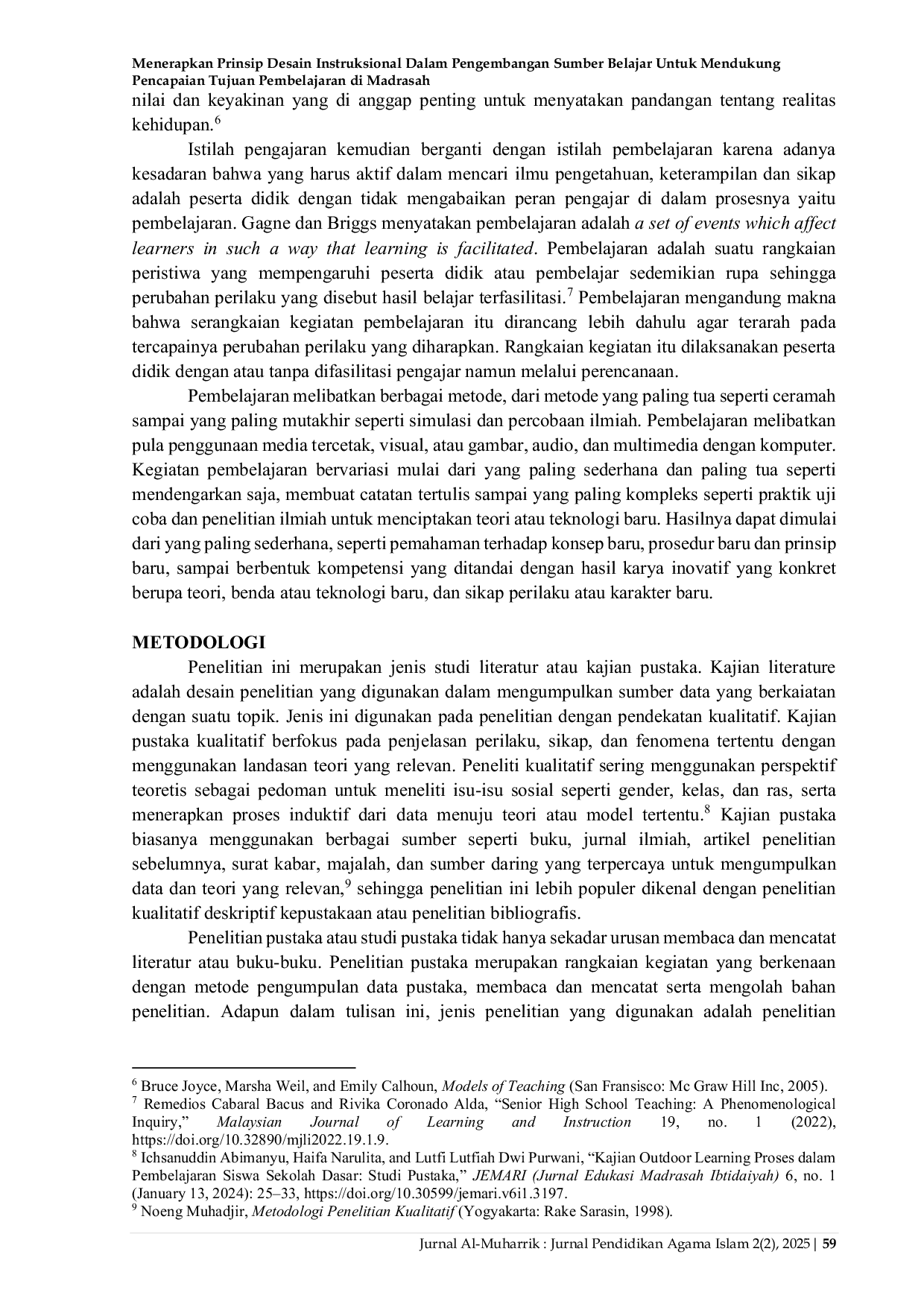 JURIS Menerapkan Prinsip Desain Instruksional dalam Pengembangan Sumber Belajar untuk Mendukung Pencapaian Tujuan Pembelajaran di Madrasah