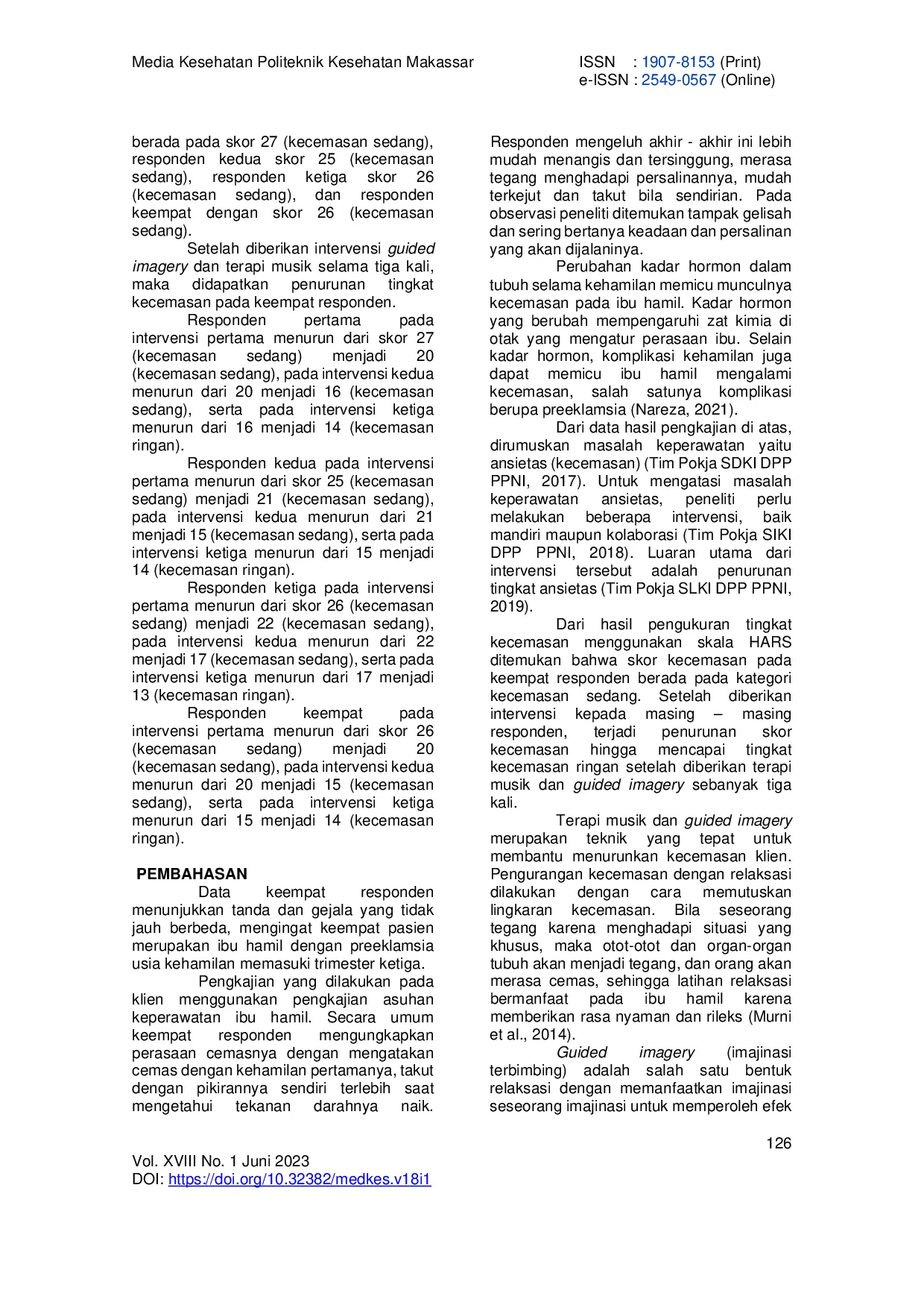 JURIS Terapi Musik dan Guided Imagery Dalam Menurunkan Kecemasan Pada Ibu Hamil Dengan Preeklamsia Di RSUP Prof Kandou Manado