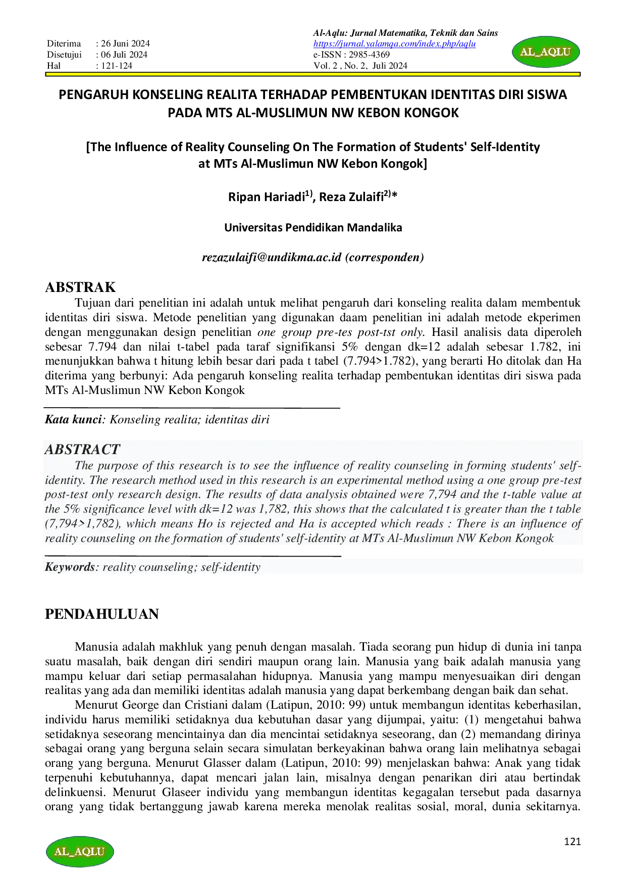 JURIS PENGARUH KONSELING REALITA TERHADAP PEMBENTUKAN IDENTITAS DIRI SISWA PADA MTS AL MUSLIMUN NW KEBON KONGOK The Influence of Reality Counseling On The Formation of Students Self Identity at MTs Al Mu
