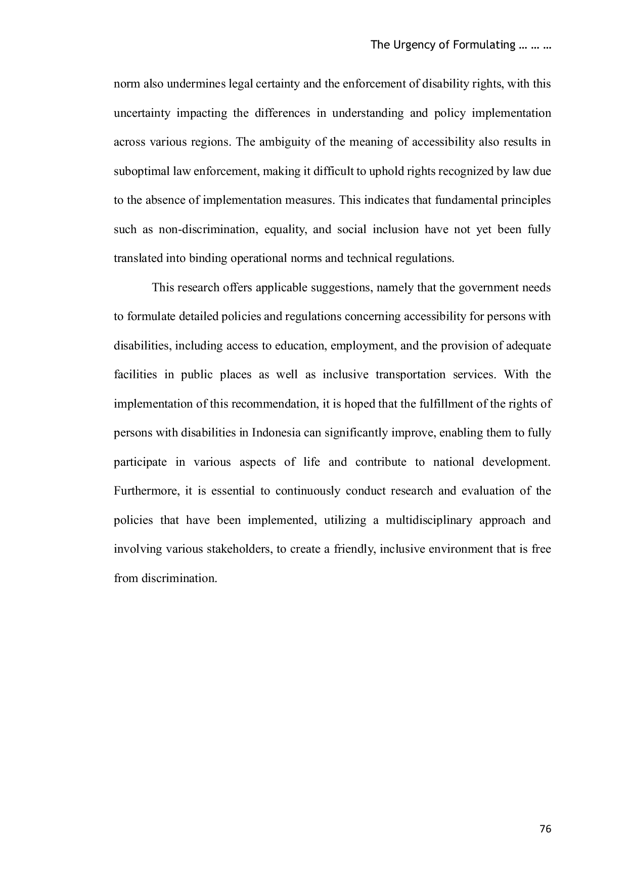 JURIS The Urgency of Formulating Clear Accessibility Norms for the Effectiveness of Fulfilling Disability Rights