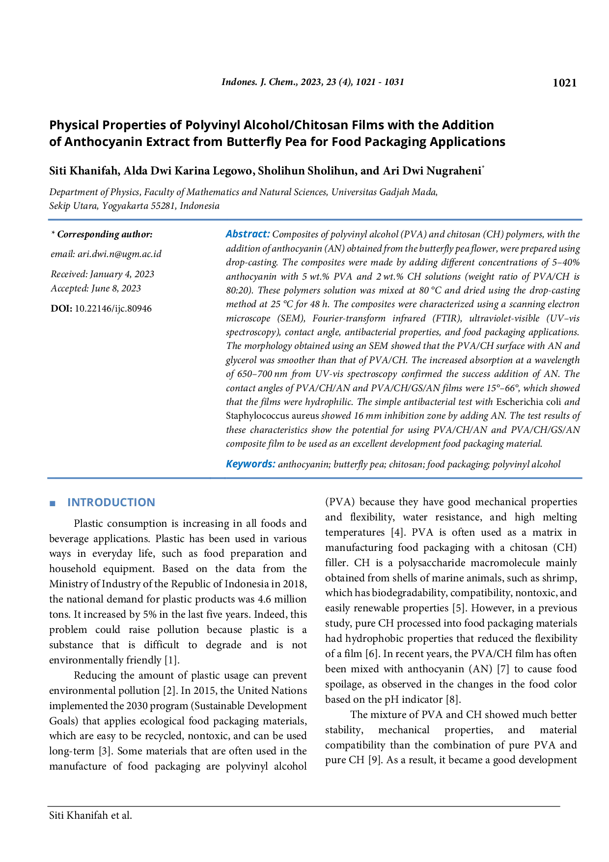 JURIS Physical Properties of Polyvinyl Alcohol Chitosan Films with the Addition of Anthocyanin Extract from Butterfly Pea for Food Packaging Applications