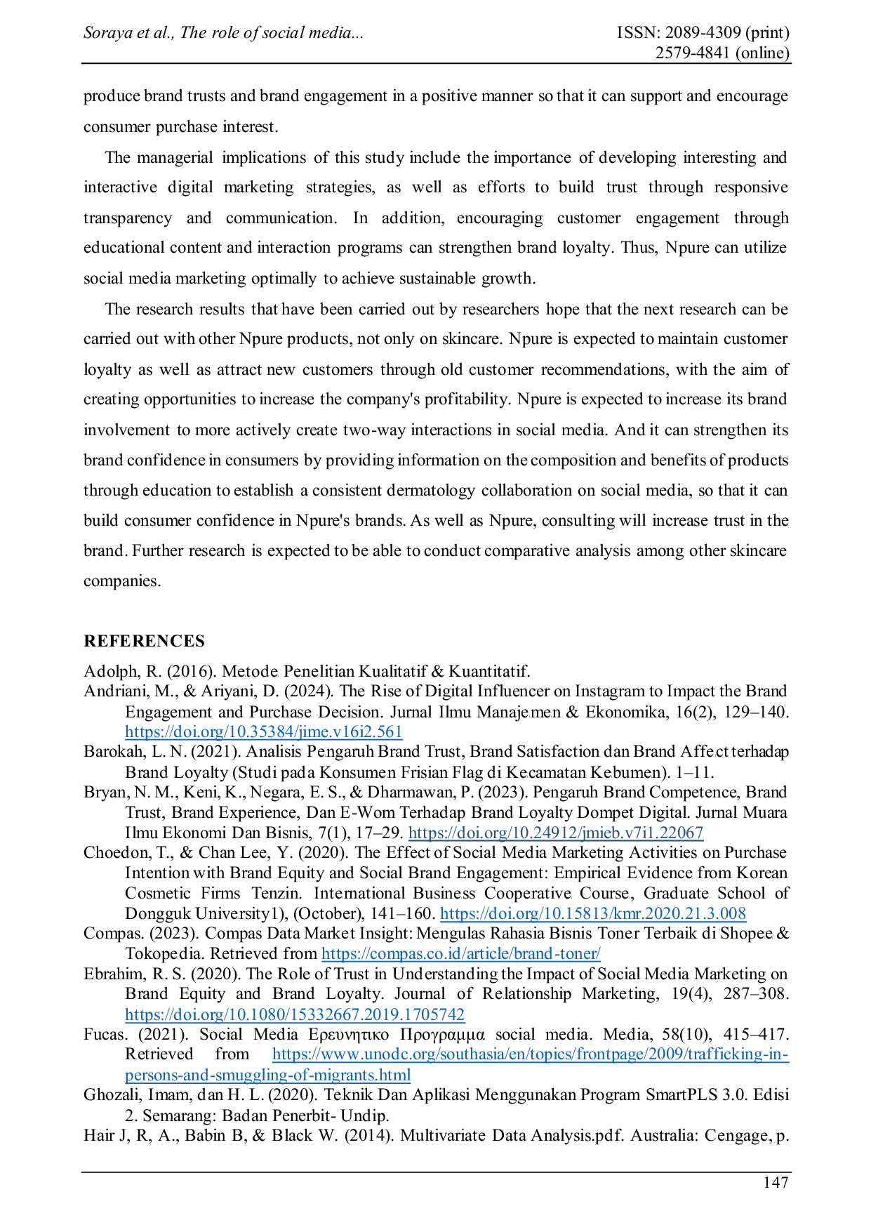 JURIS The Role of Social Media Marketing in the Formation of Brand Loyalty with Brand Trust and Brand Engagement as Mediating Variables Case Study of NPure Skincare Products
