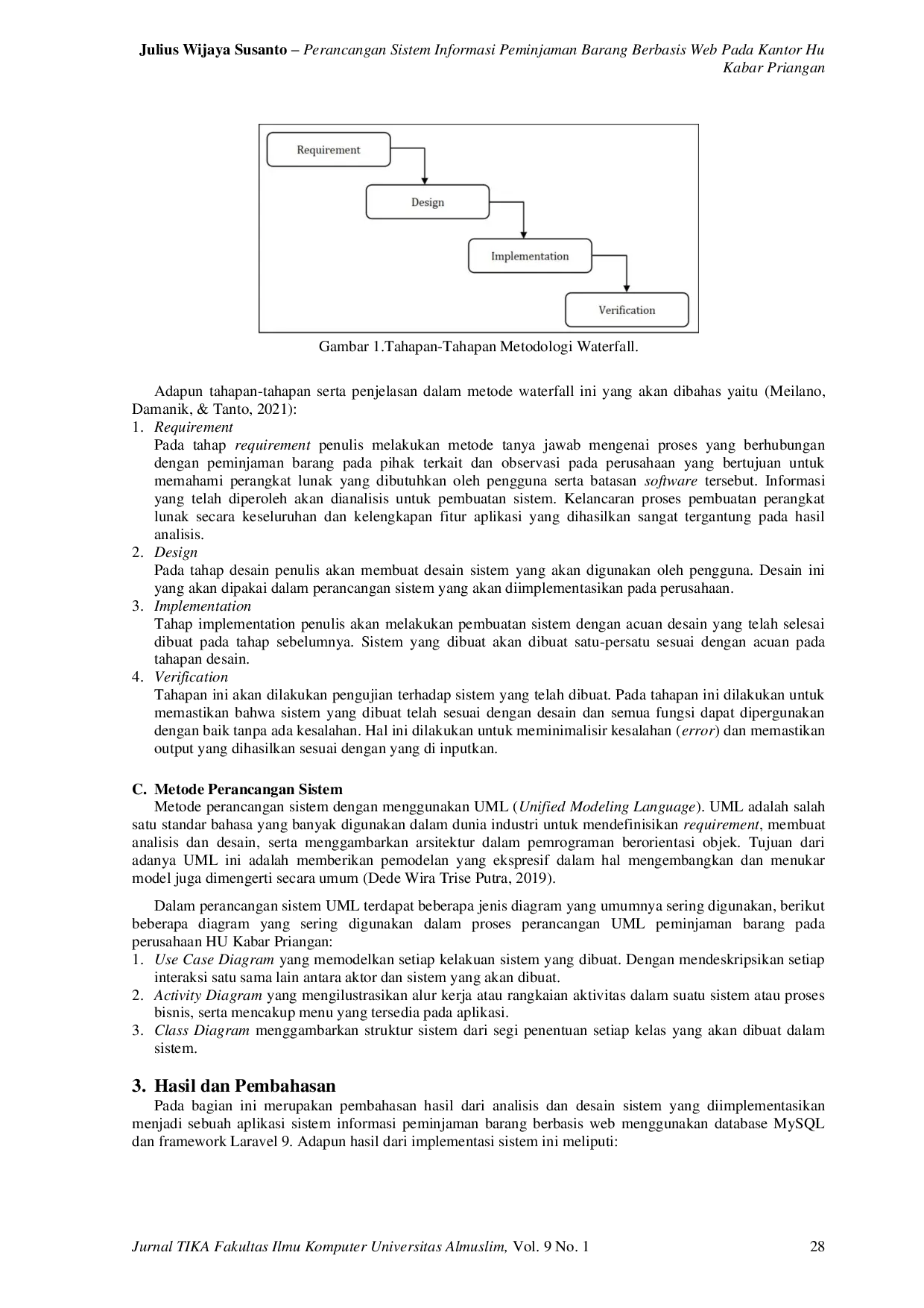 JURIS Design of Web Based Goods Lending System at HU Kabar Priangan Office